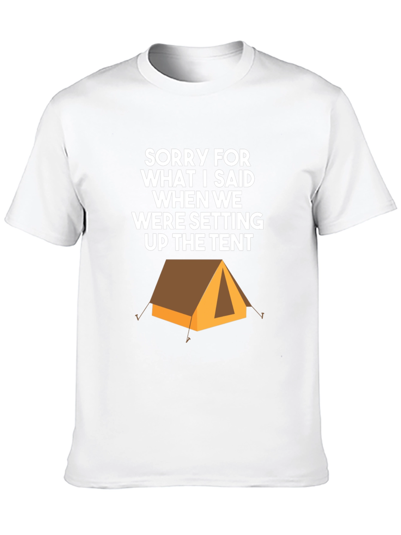 Black Camping Tent Humor Graphic Tee - Sorry For What I Said T-Shirt view 10