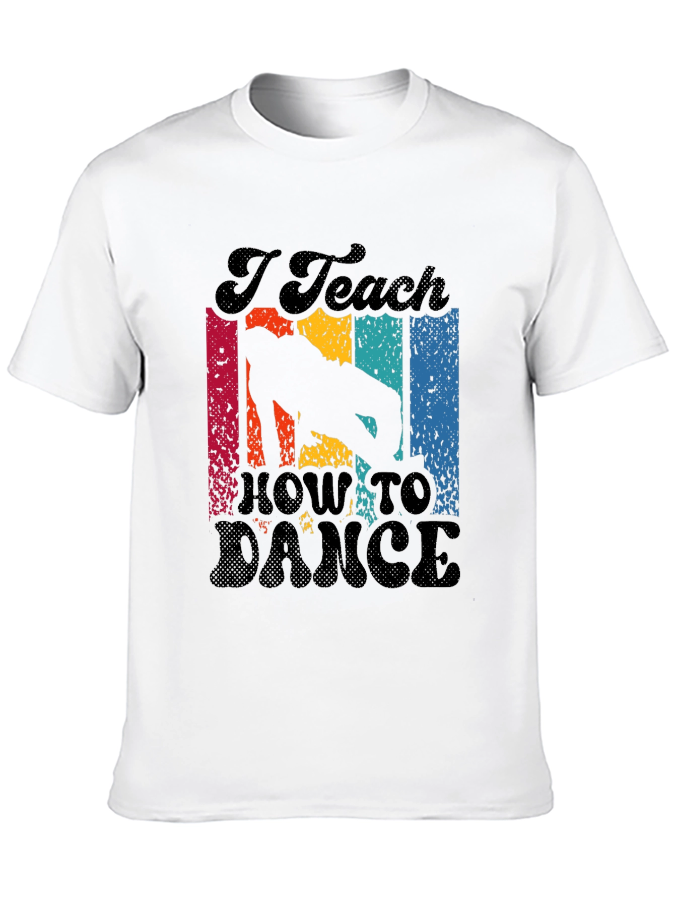 Black I Teach How To Dance Retro T-Shirt view 10