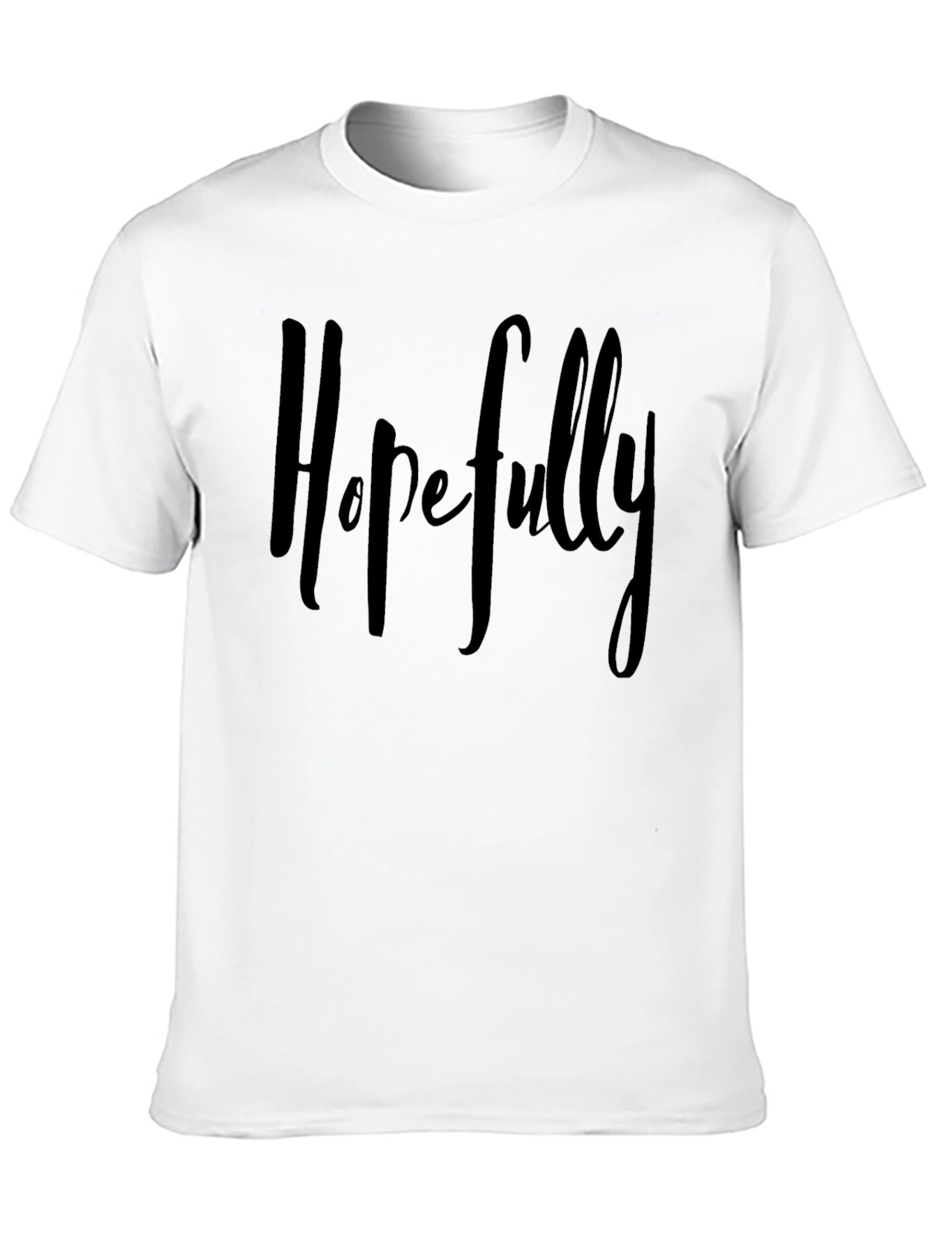 Black Hopefully T-Shirt - Casual & Stylish view 10