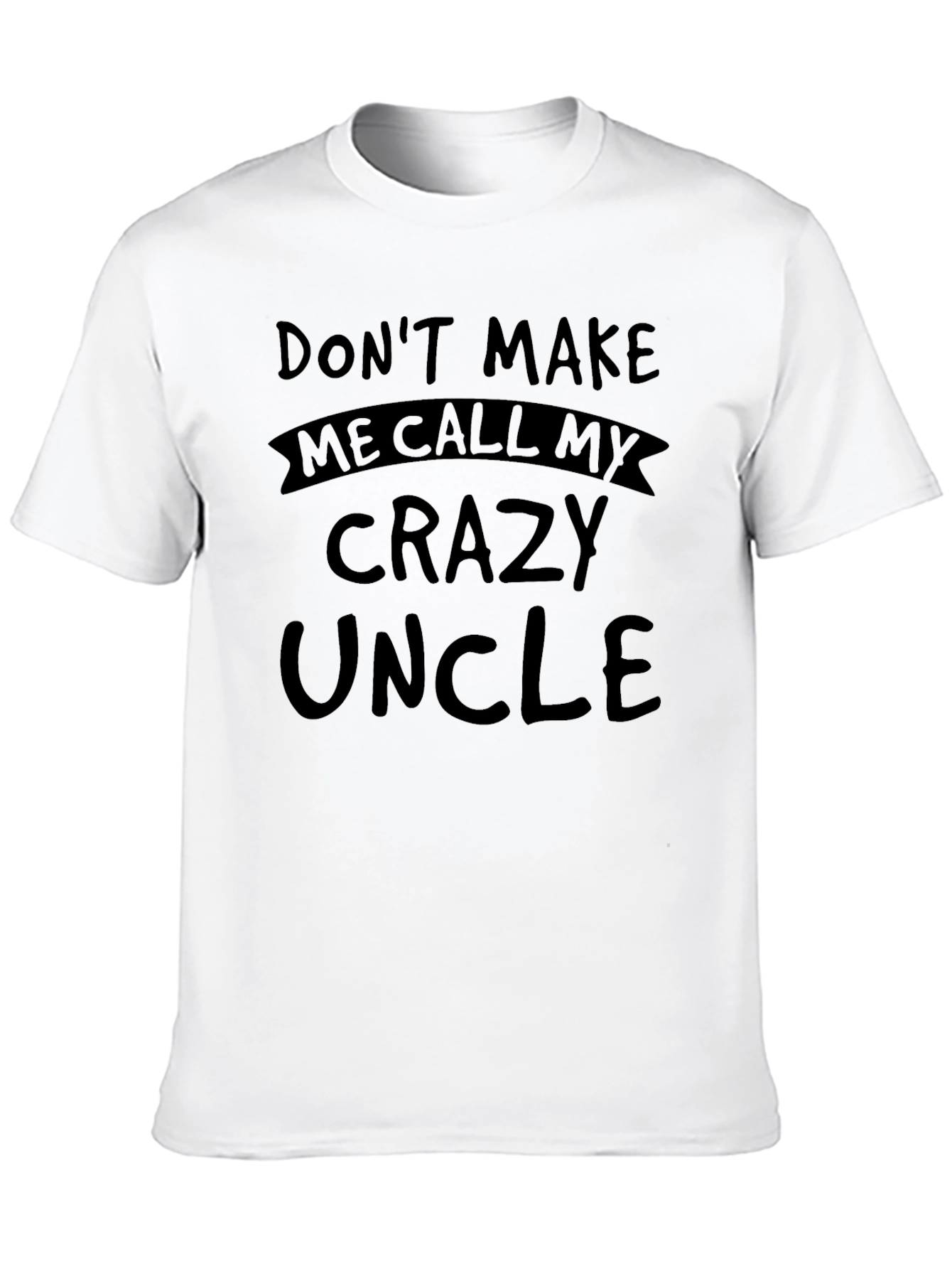 Black Crazy Uncle Graphic T-Shirt - Funny Novelty Tee view 10