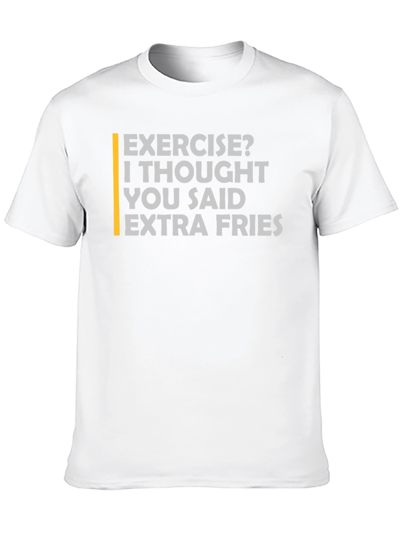 Black Extra Fries Funny T-Shirt - Exercise? Foodie Tee view 10