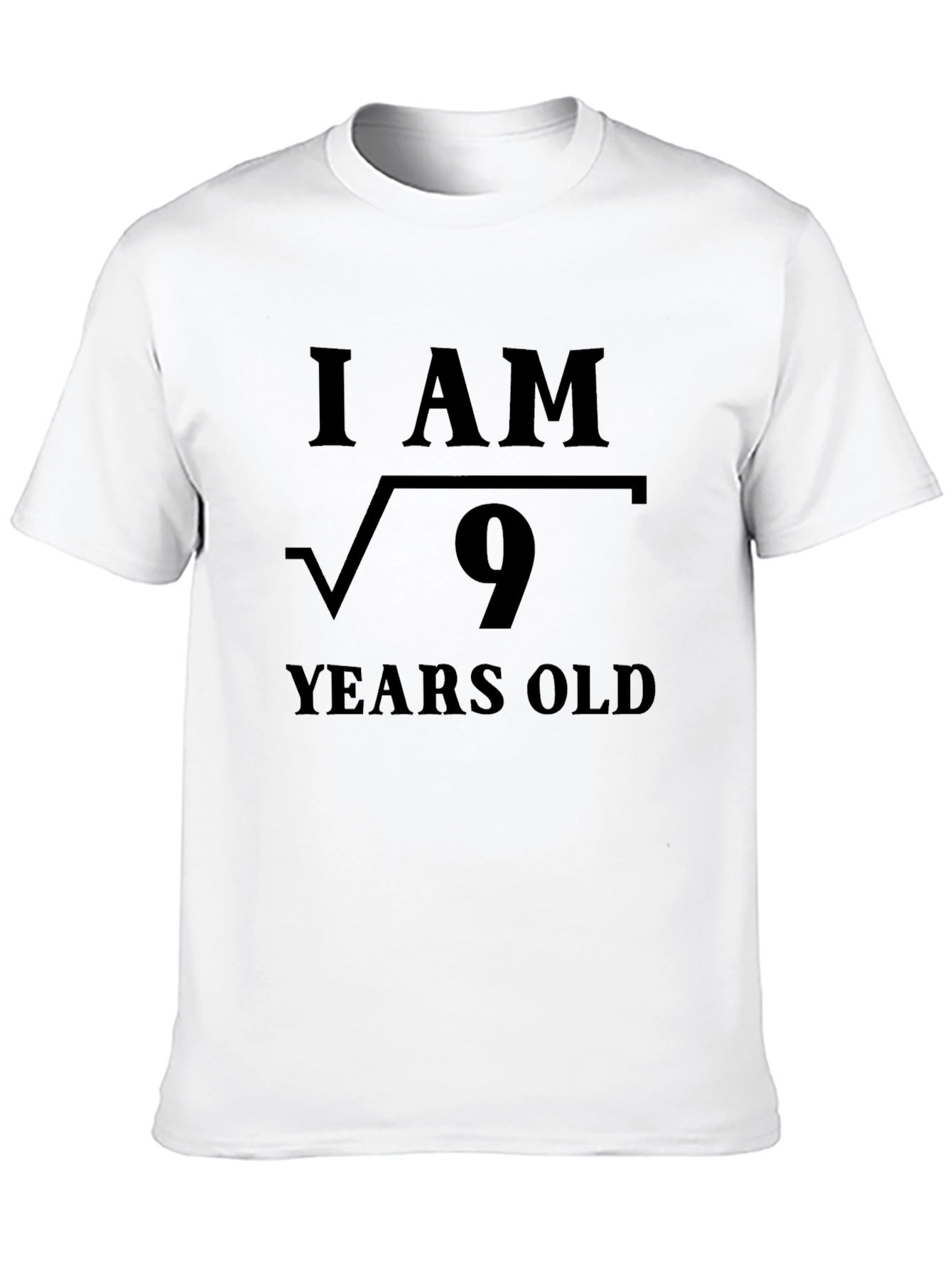 Black I am Square Root of 9 Years Old T-Shirt view 10
