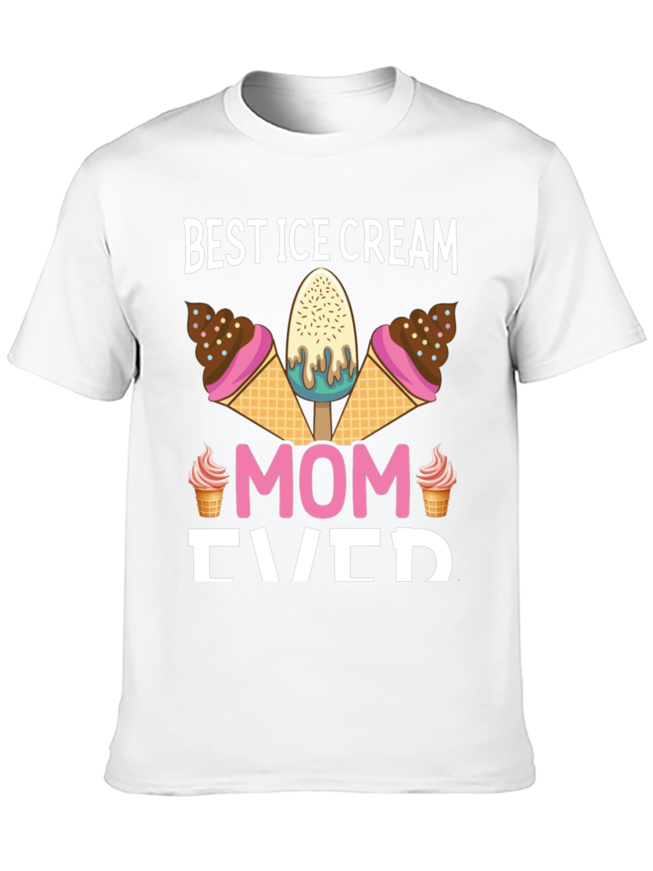 Black Best Ice Cream Mom Ever Graphic T-Shirt view 10