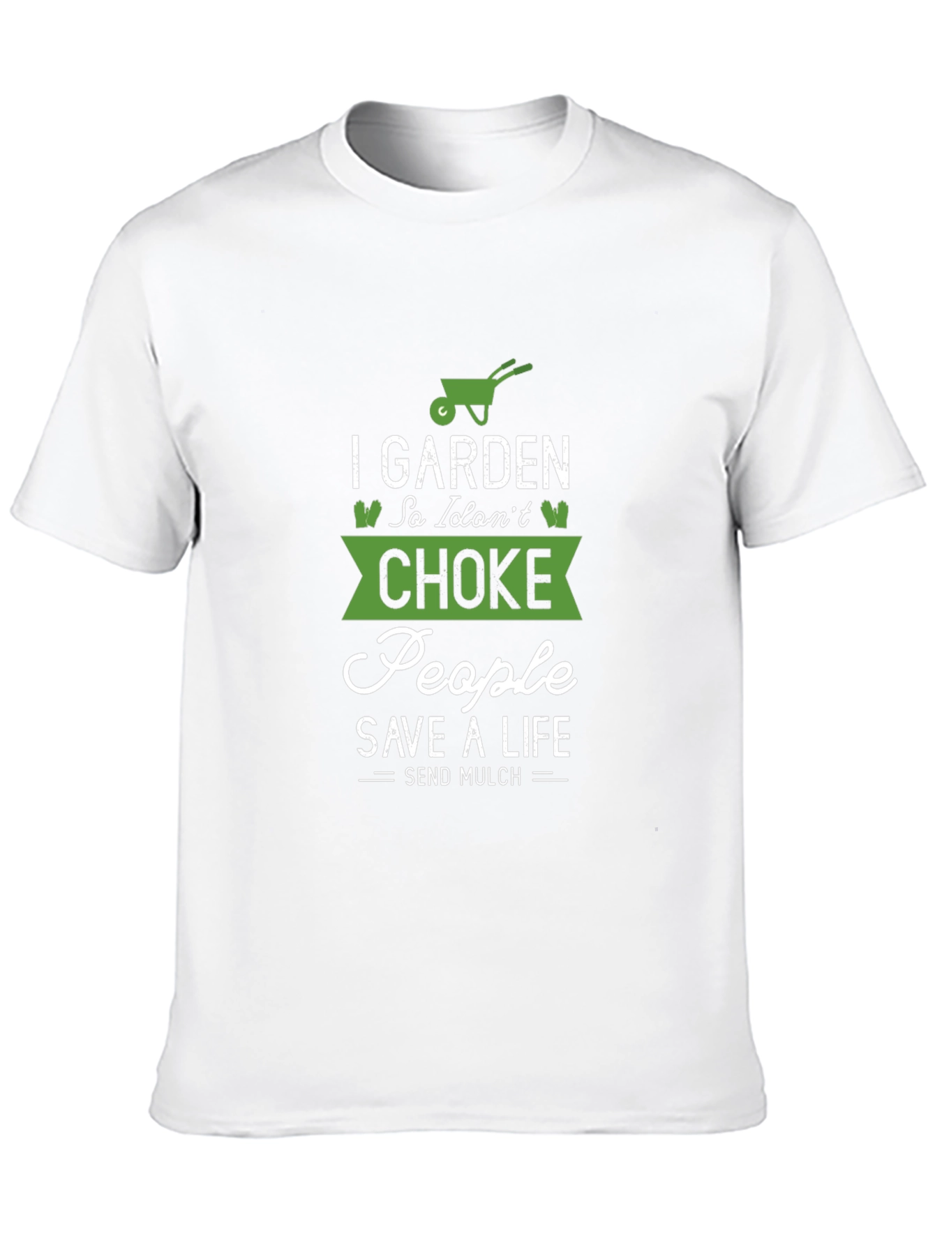 Black Gardening T-Shirt: I Garden So I Don't Choke People view 10