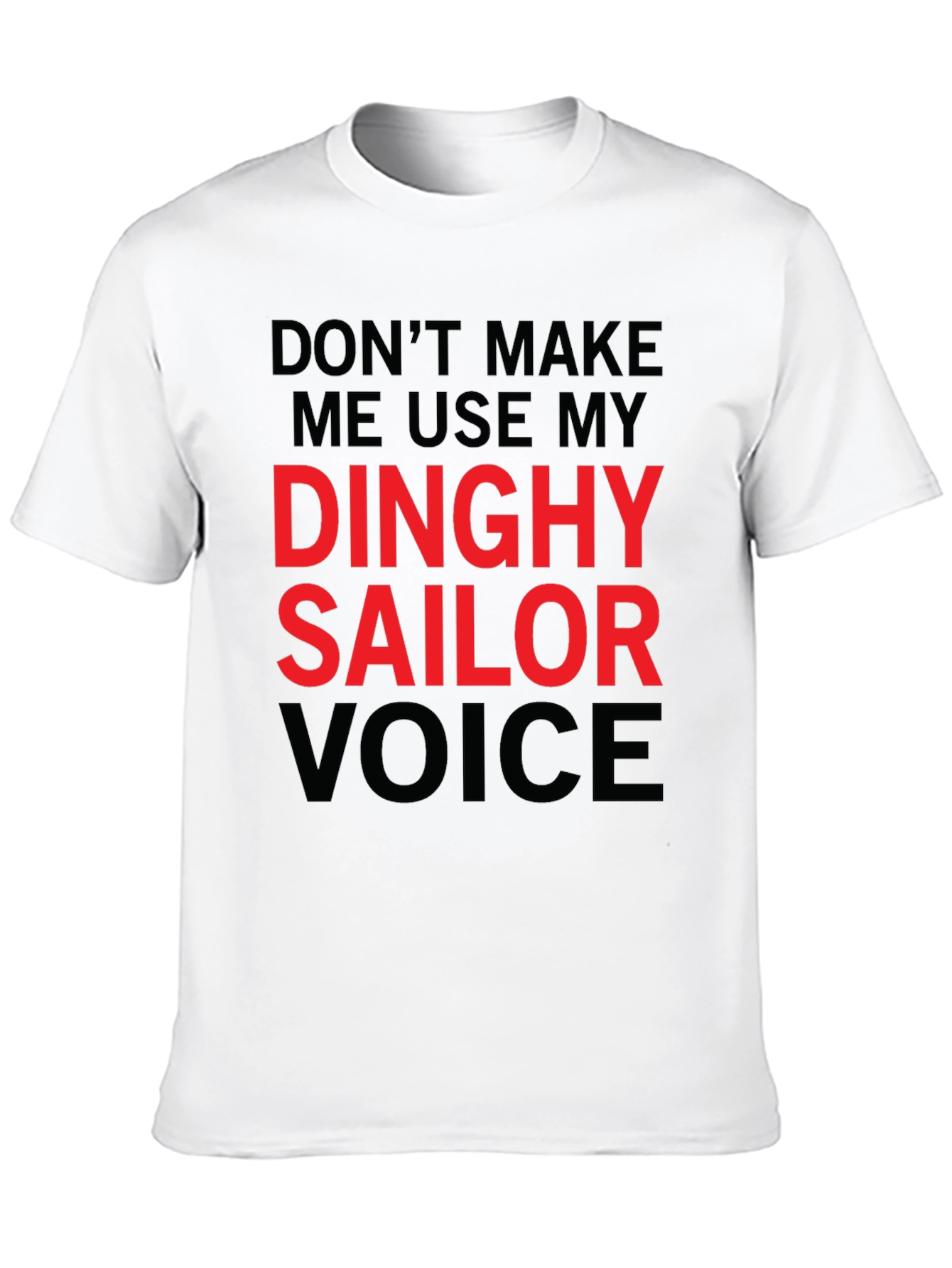 Black Dinghy Sailor Voice T-Shirt - Funny Novelty Tee view 10