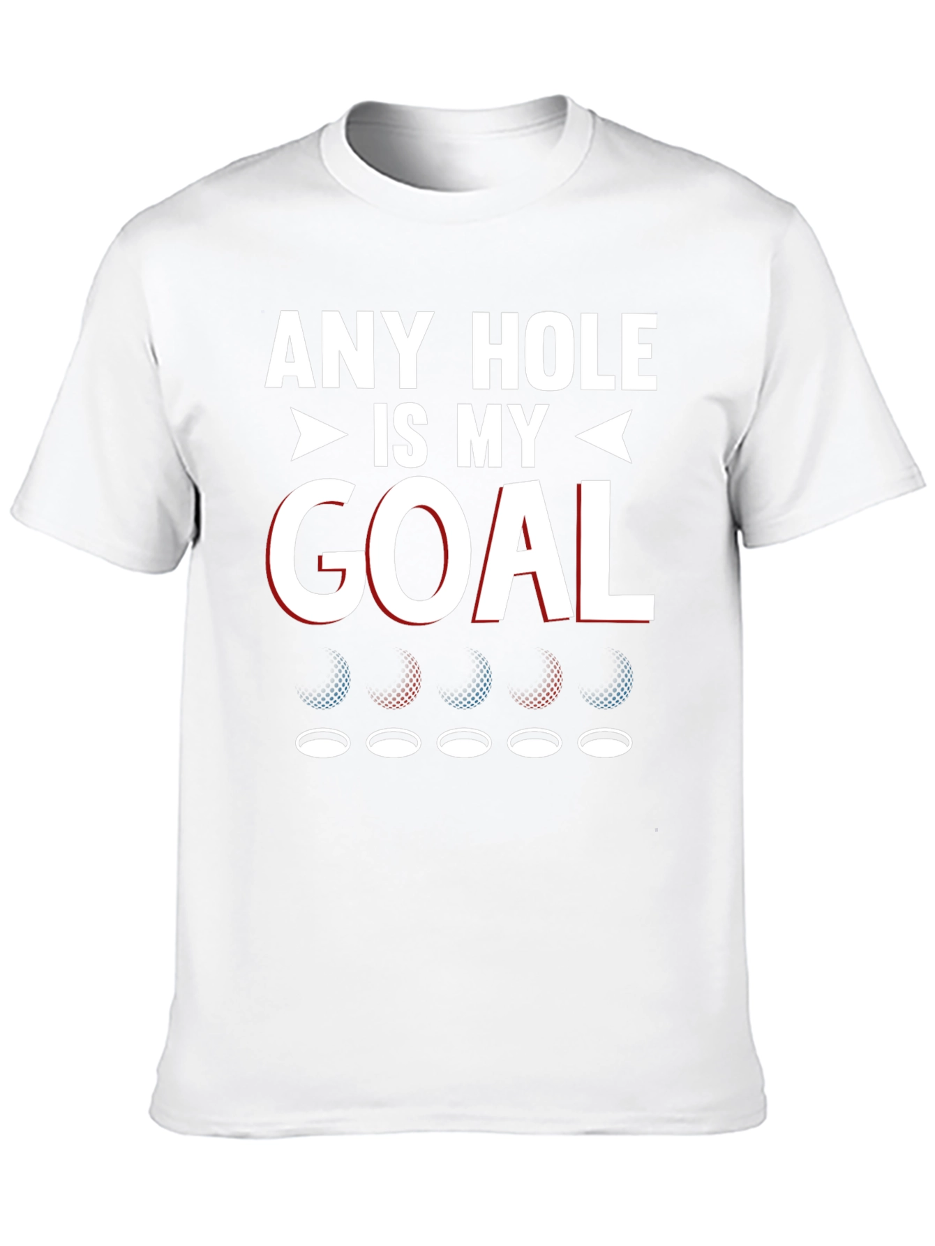 Black Any Hole Is My Goal Funny Golf T-Shirt view 10