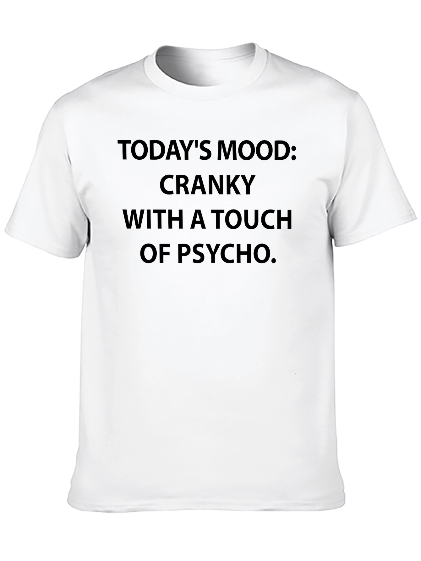 Black Cranky Psycho Mood Black T-Shirt view 10