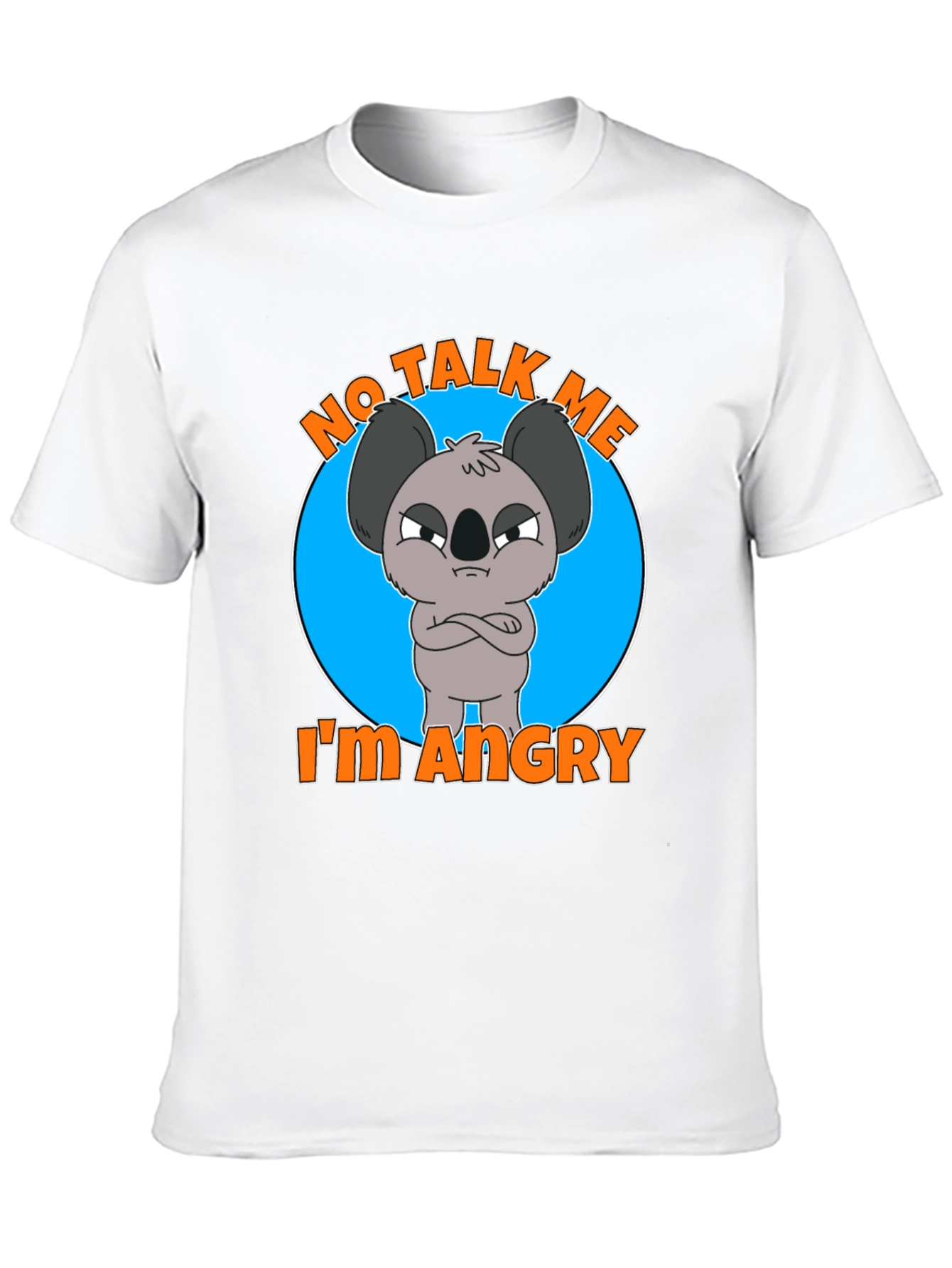 Black No Talk Me I'm Angry Koala T-Shirt view 10