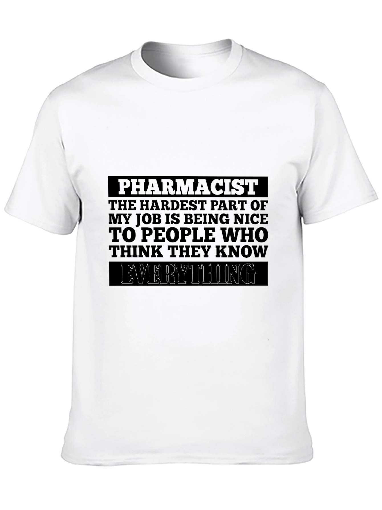 Black Funny Pharmacist T-Shirt - Hardest Job Being Nice view 10