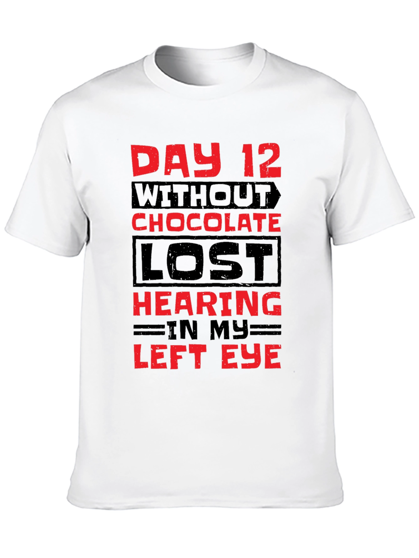 Black Day 12 Without Chocolate T-Shirt view 10