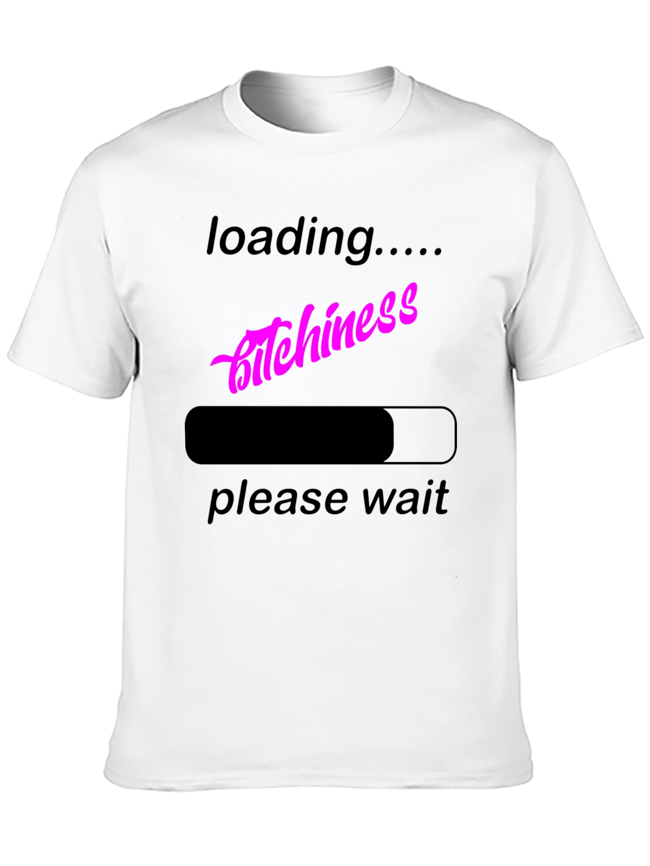 Black Loading Bitchiness T-Shirt, Funny Graphic Tee view 10