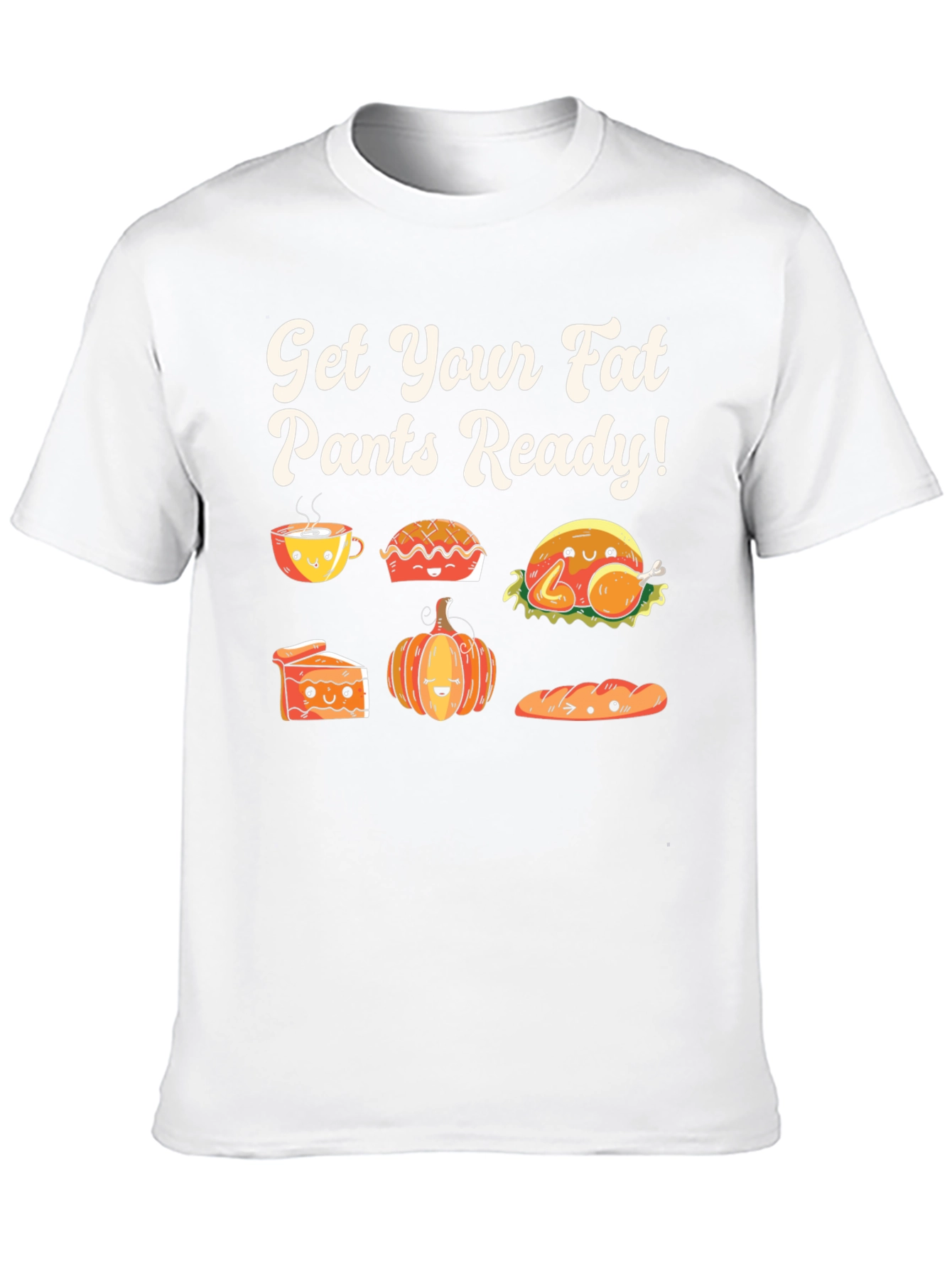 Get Your Fat Pants Ready T-Shirt Funny Thanksgiving Tee - 10
