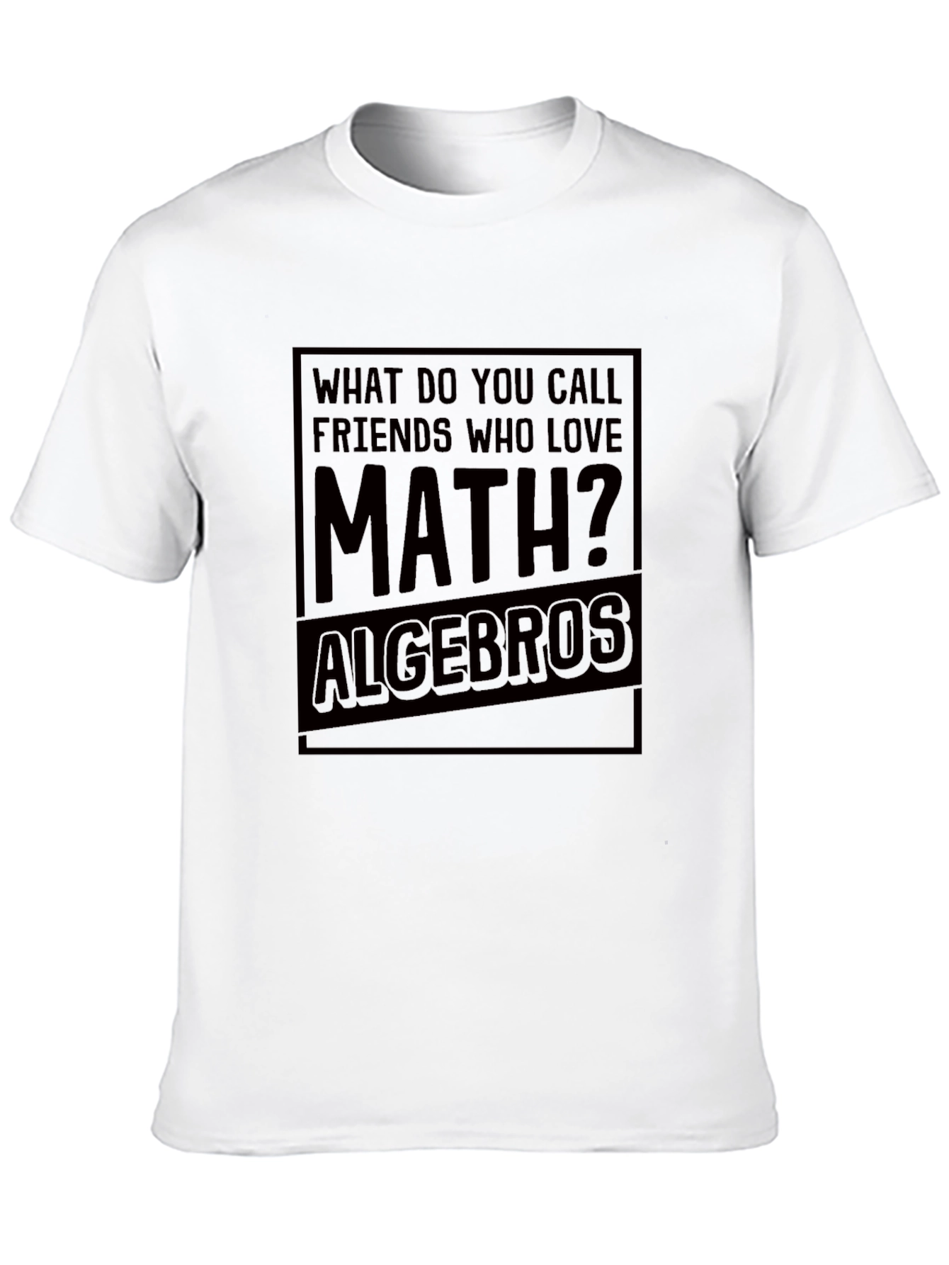 Black Math Lover's Joke T-Shirt - Algebros Funny Tee view 10