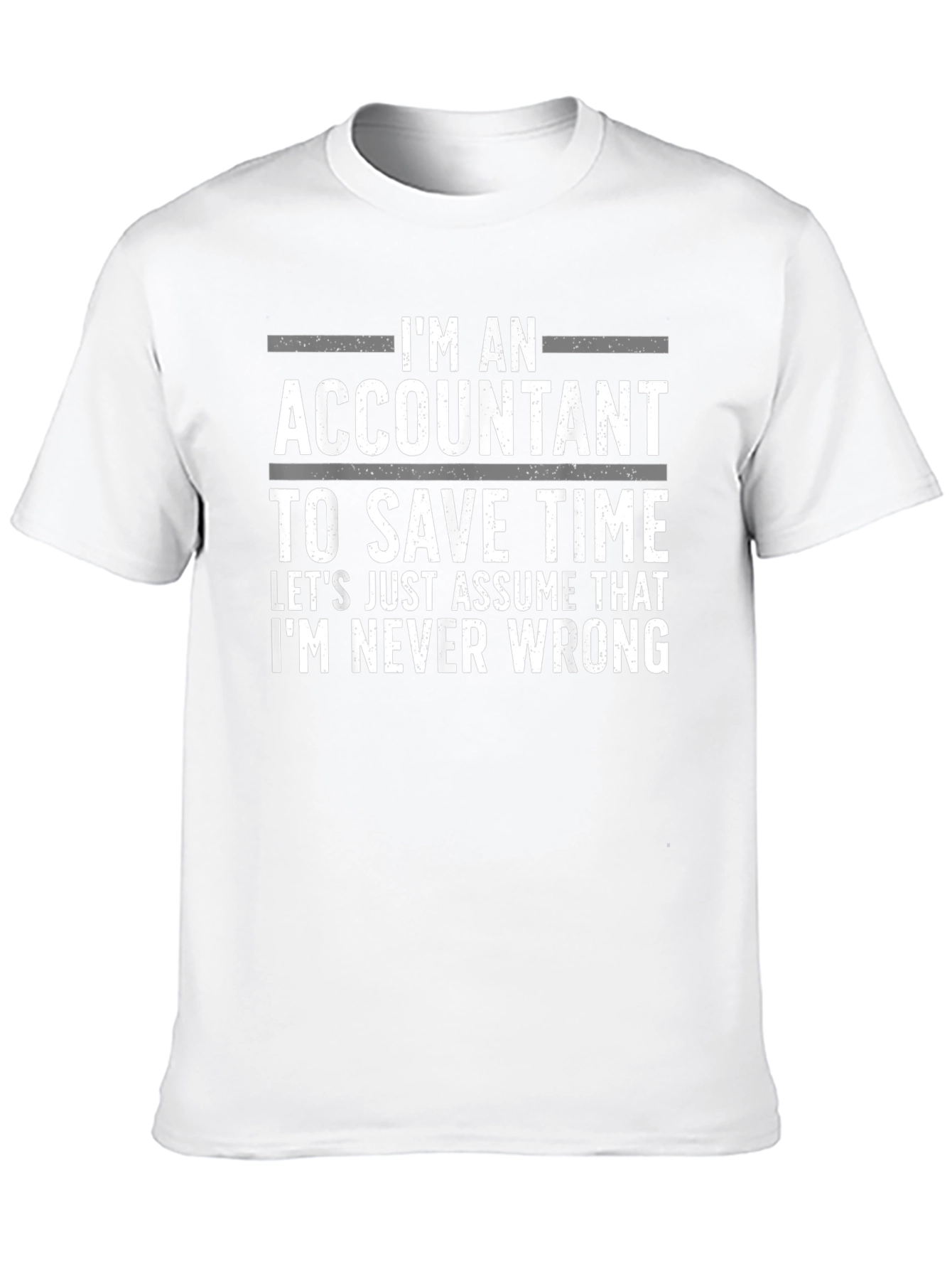 Black Accountant Humor T-Shirt: Always Right view 10
