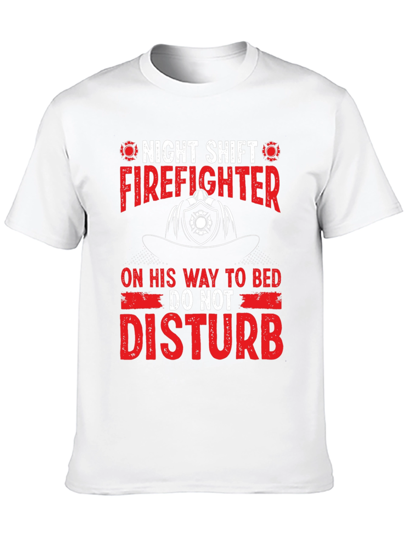Night Shift Firefighter T-Shirt - Do Not Disturb - 10