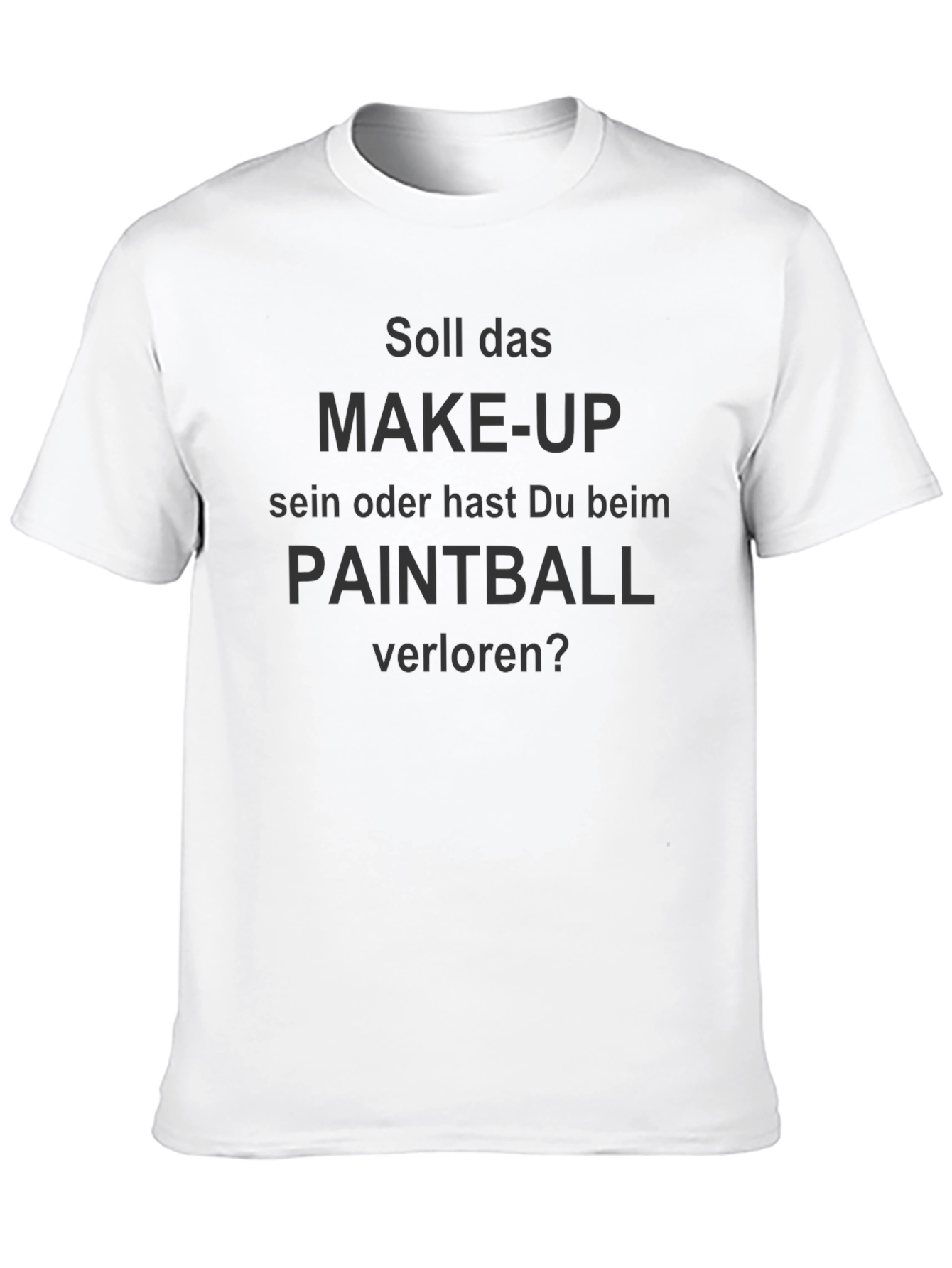 Black Funny "Paintball or Make-up?" Black T-Shirt view 10