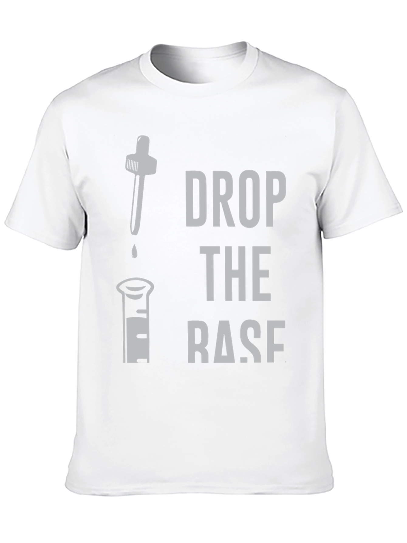 Black Drop the Base Funny Chemistry T-Shirt view 10