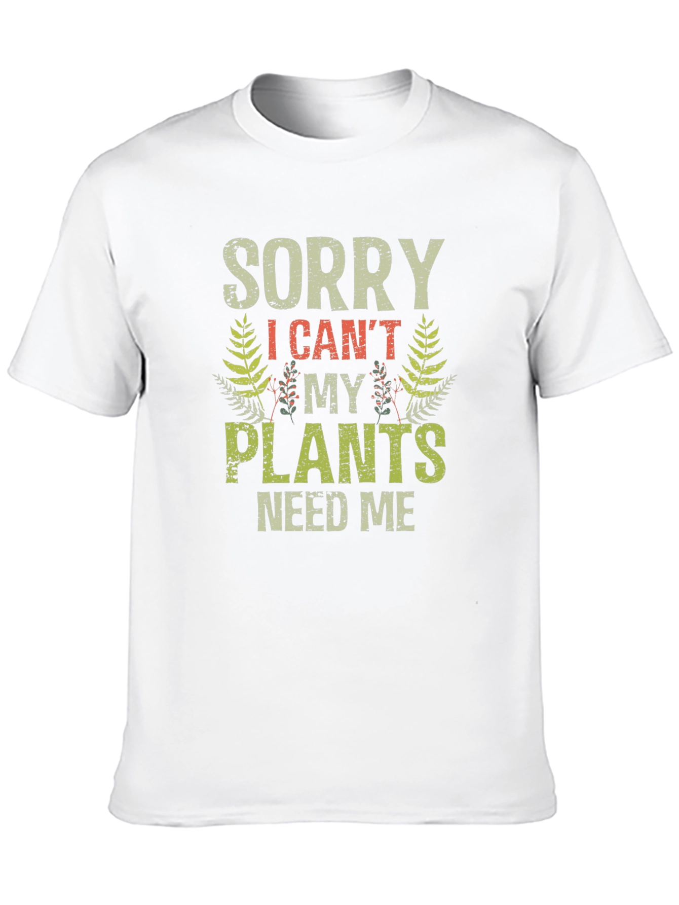 Black Funny Gardening T-Shirt - Sorry, I Can't, Plants Need Me view 10