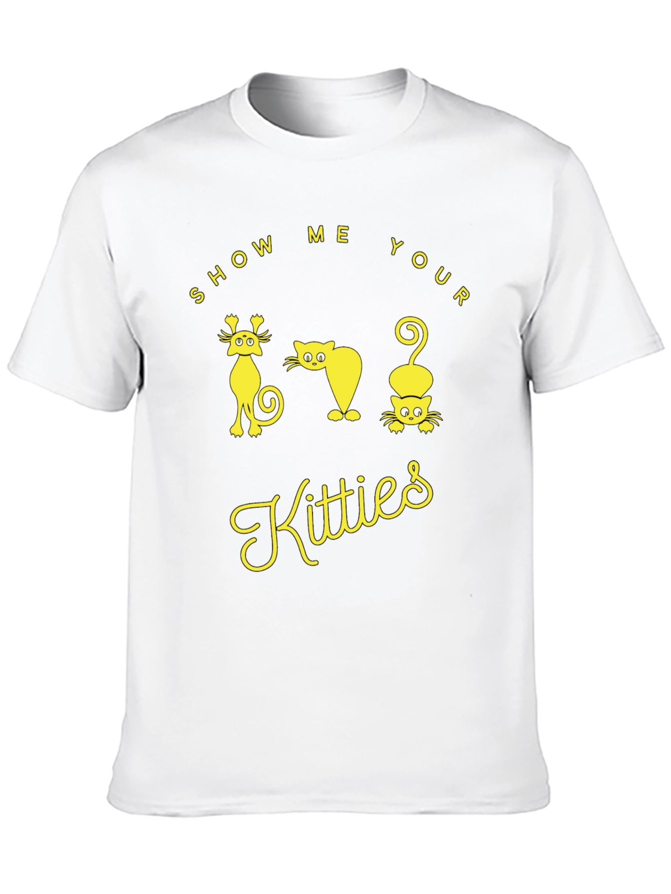 Black Show Me Your Kitties T-Shirt view 10