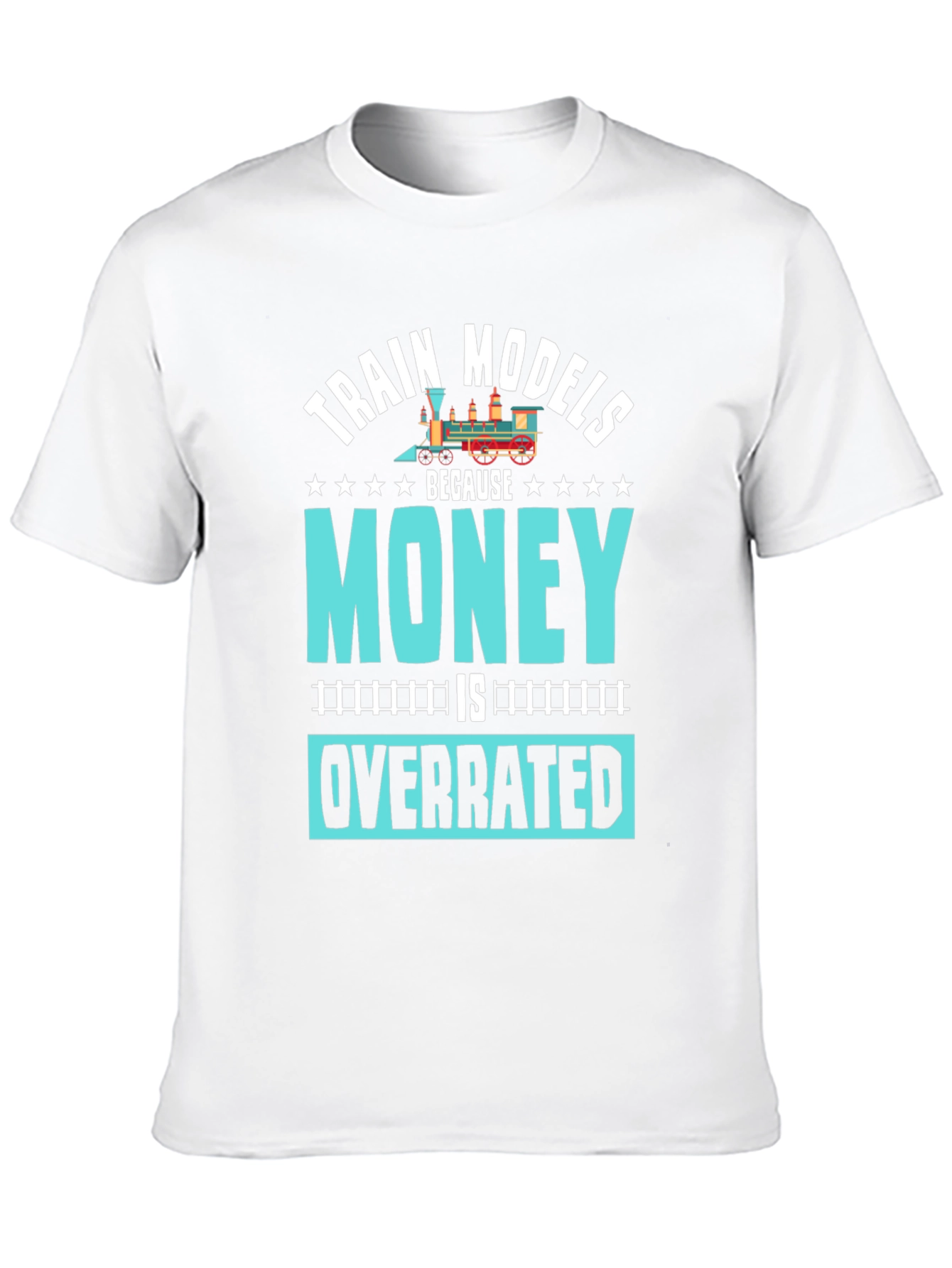 Black Train Models Overrated Hobby T-Shirt view 10