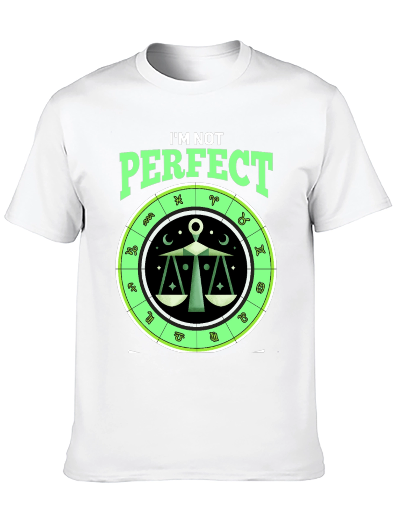 Libra Zodiac T-Shirt: I'm Not Perfect Horoscope Tee - 10
