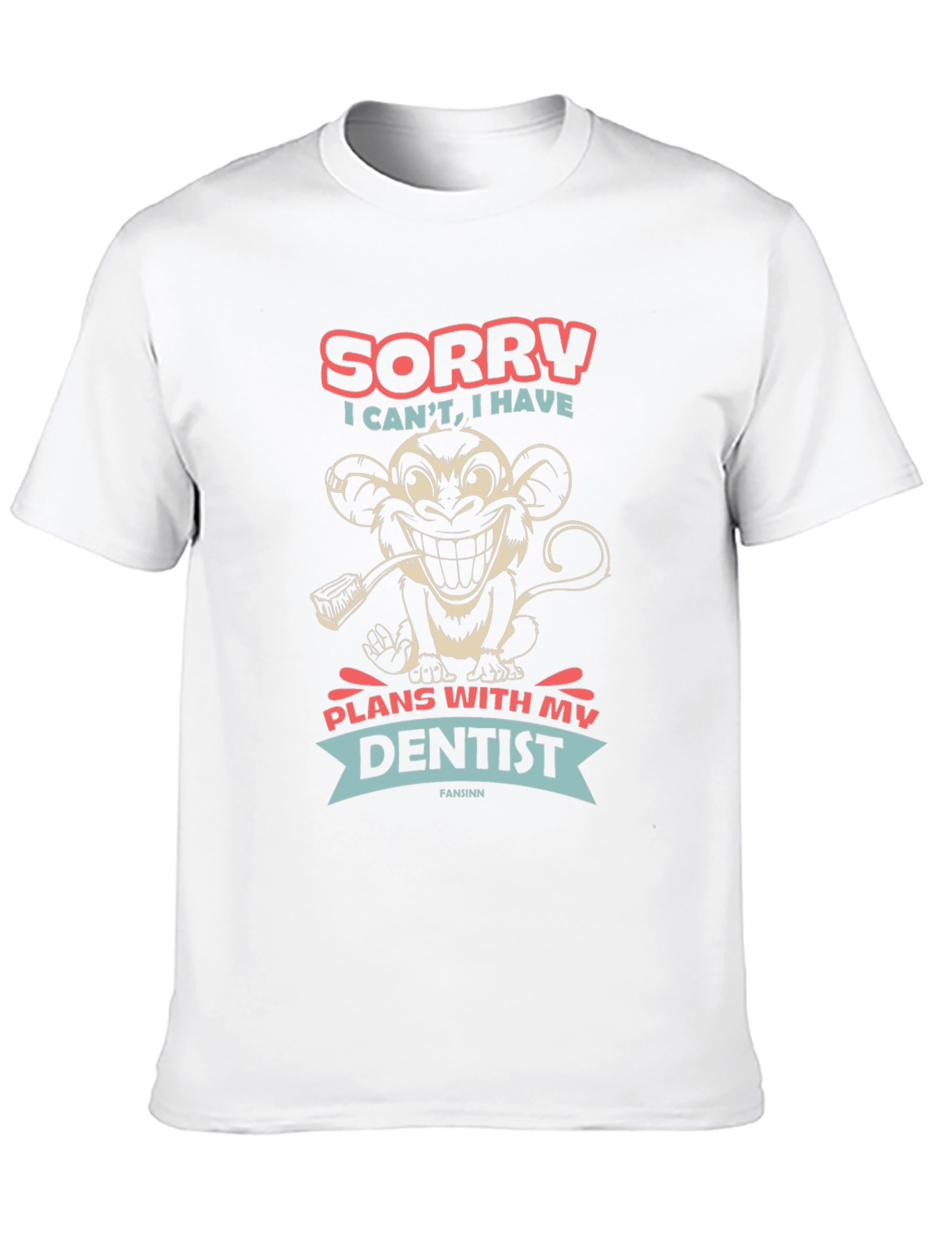 Black Sorry I Can't Dentist Monkey T-Shirt view 10