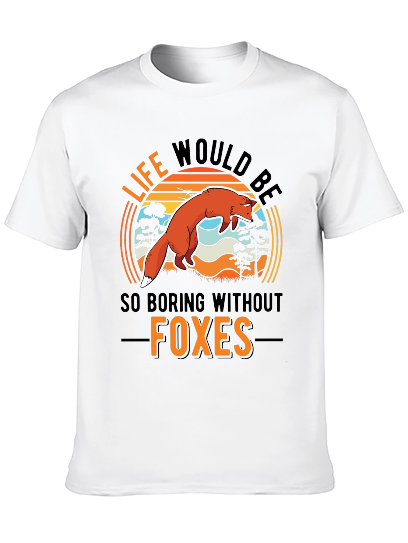 Black Life Would Be So Boring Without Foxes T-Shirt view 10