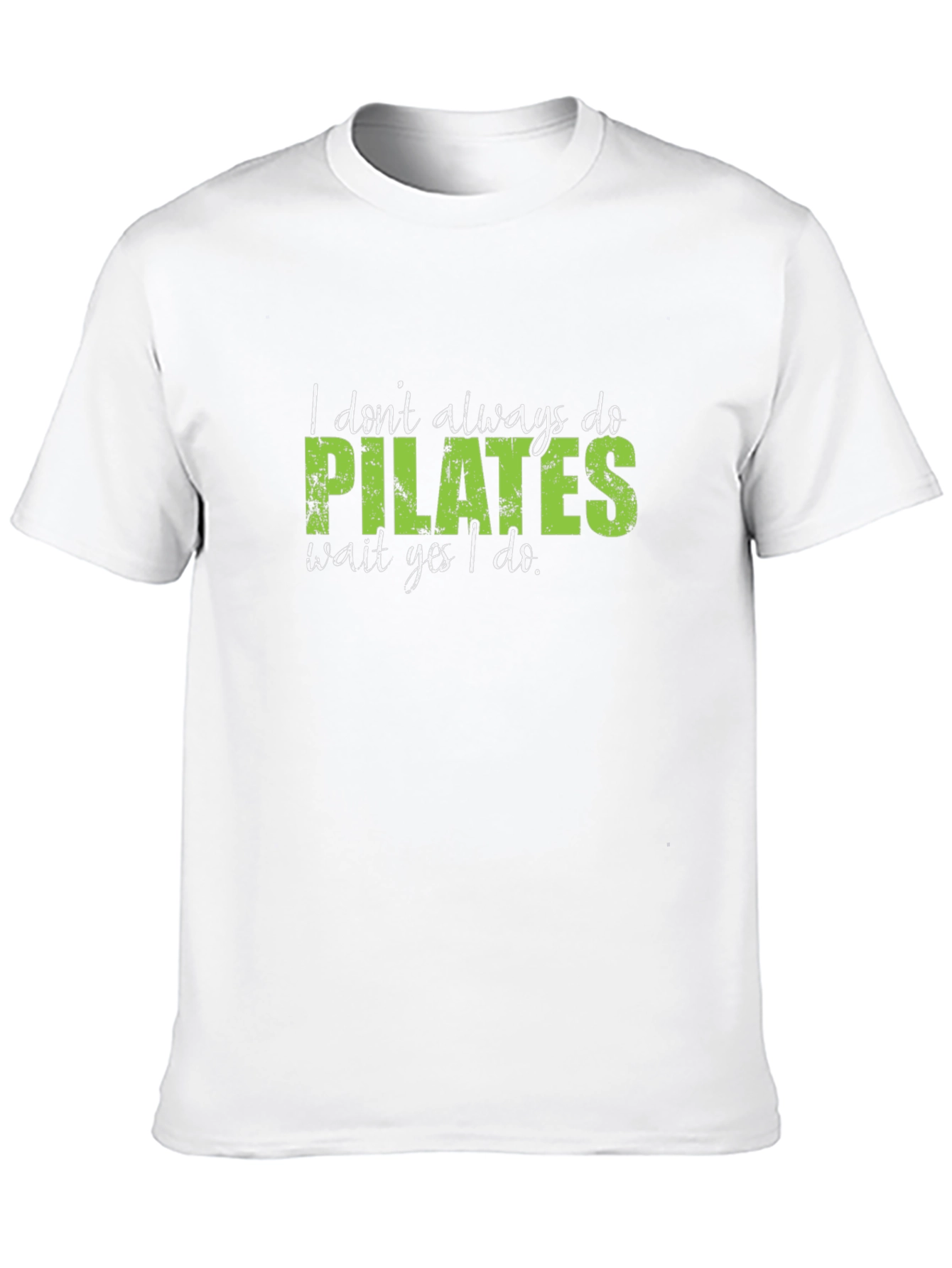 Black Pilates Tee - I Don't Always Do Pilates T-Shirt view 10