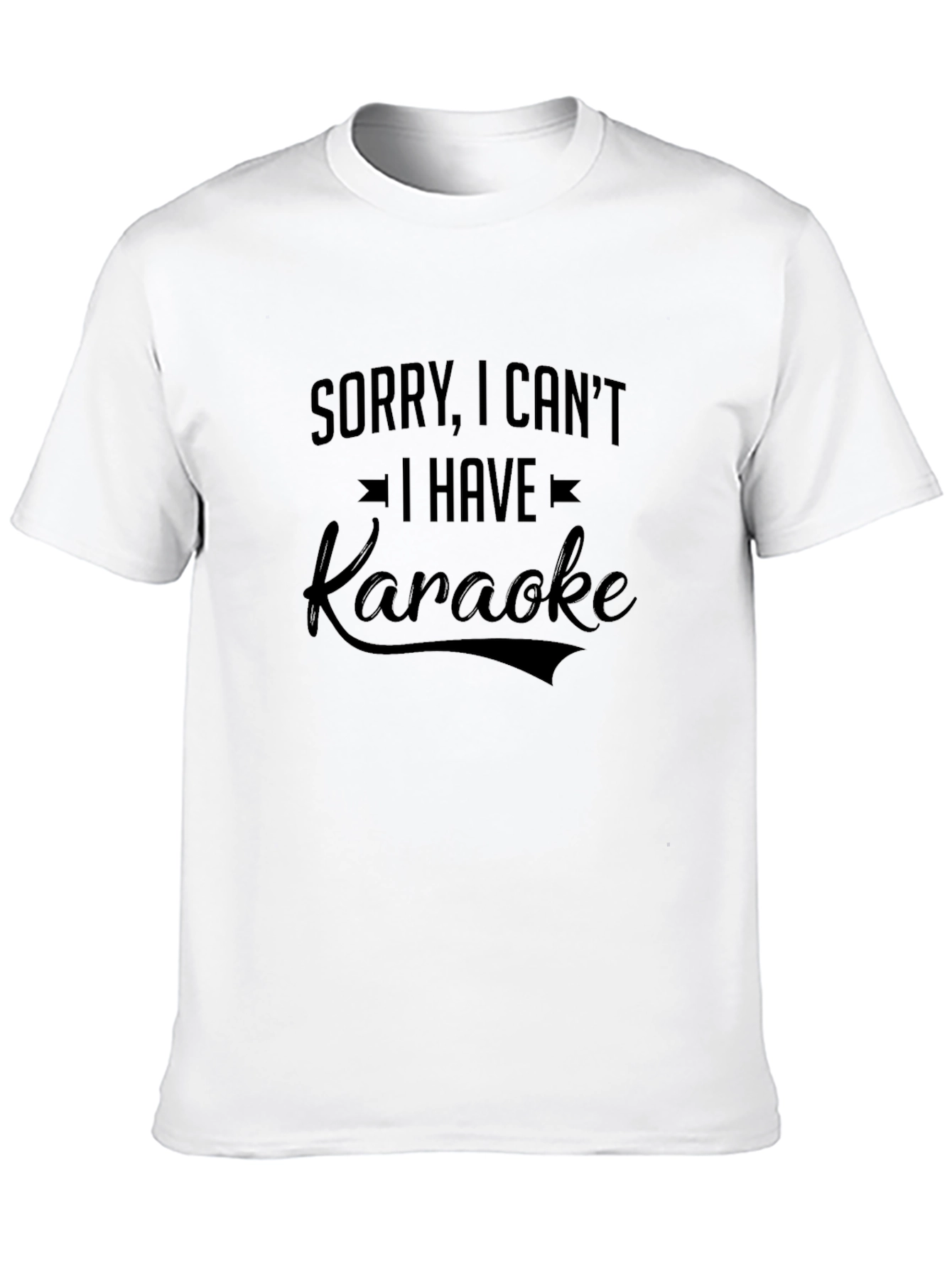 Black Karaoke T-Shirt - Sorry, I Can't view 10