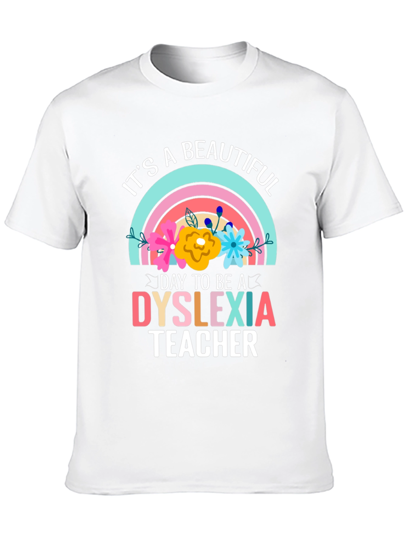 Black Dyslexia Teacher T-Shirt: It's a Beautiful Day view 10