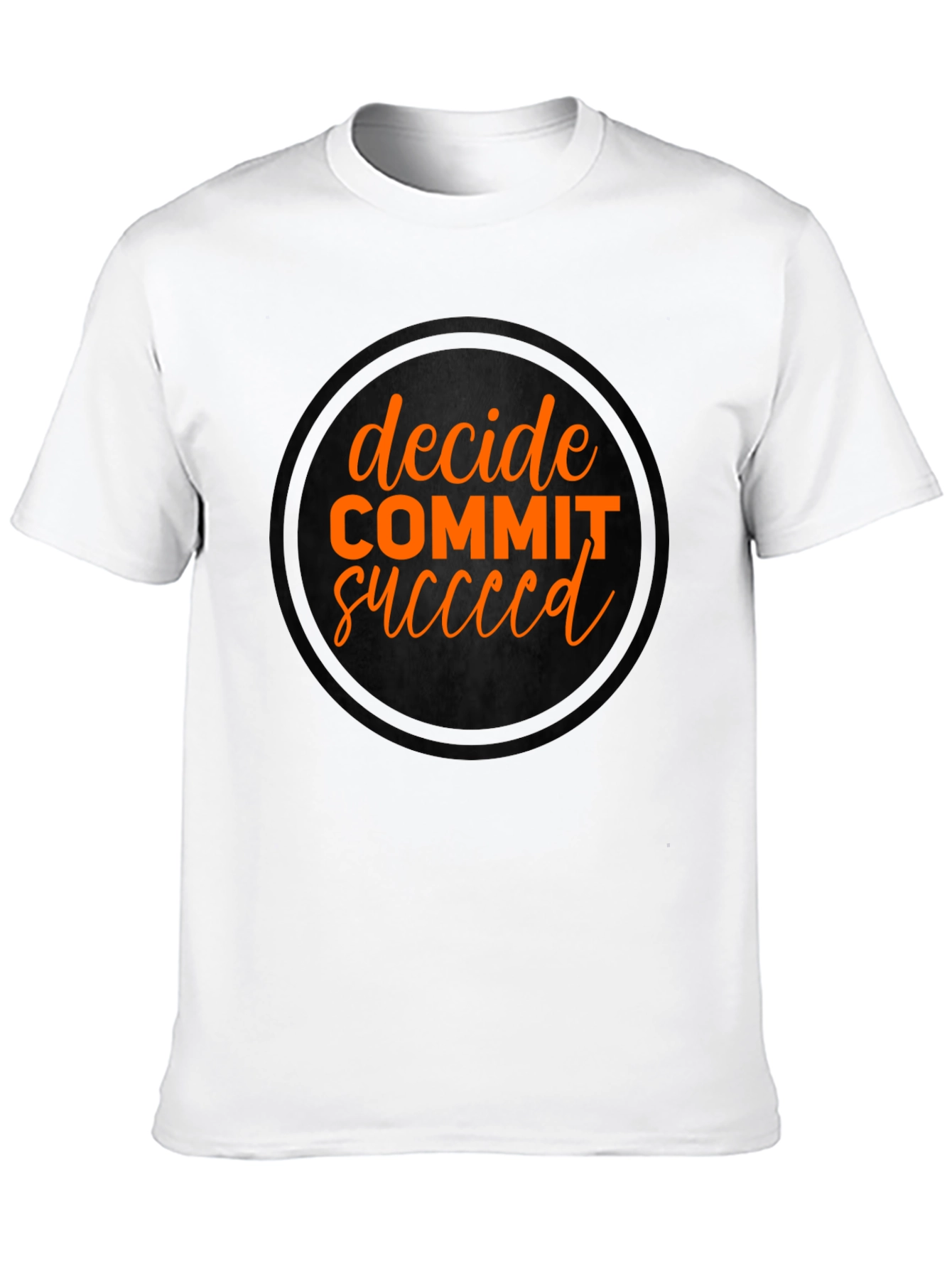 Black Decide Commit Succeed Black Graphic T-Shirt view 10