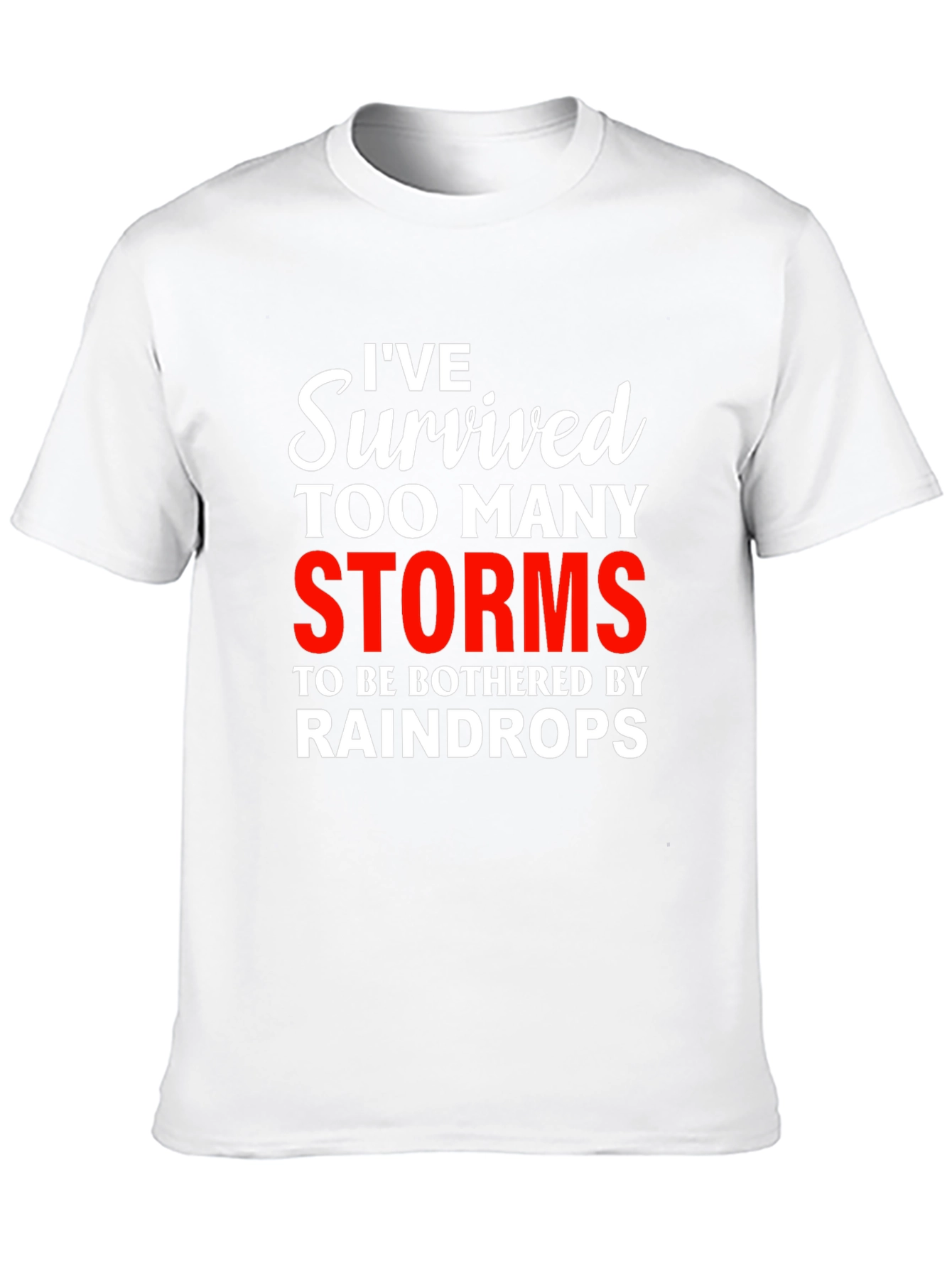Black I've Survived Too Many Storms Graphic Tee view 10