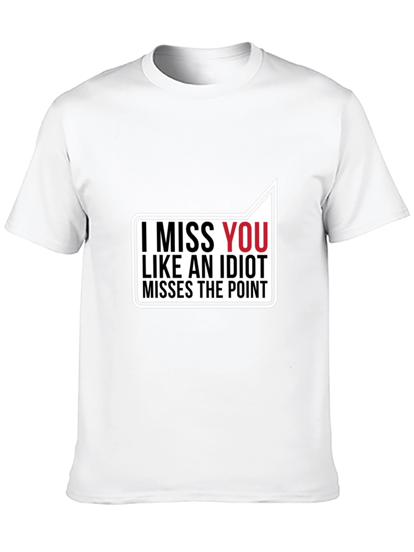 Black I Miss You Funny Graphic T-Shirt view 10