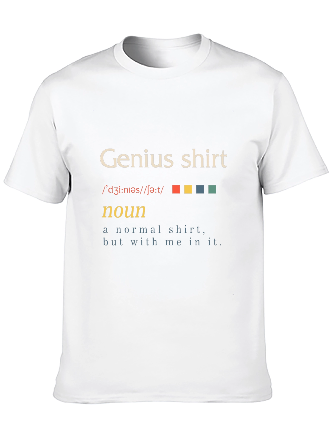 Black Genius Shirt - Definition Funny T-Shirt view 10