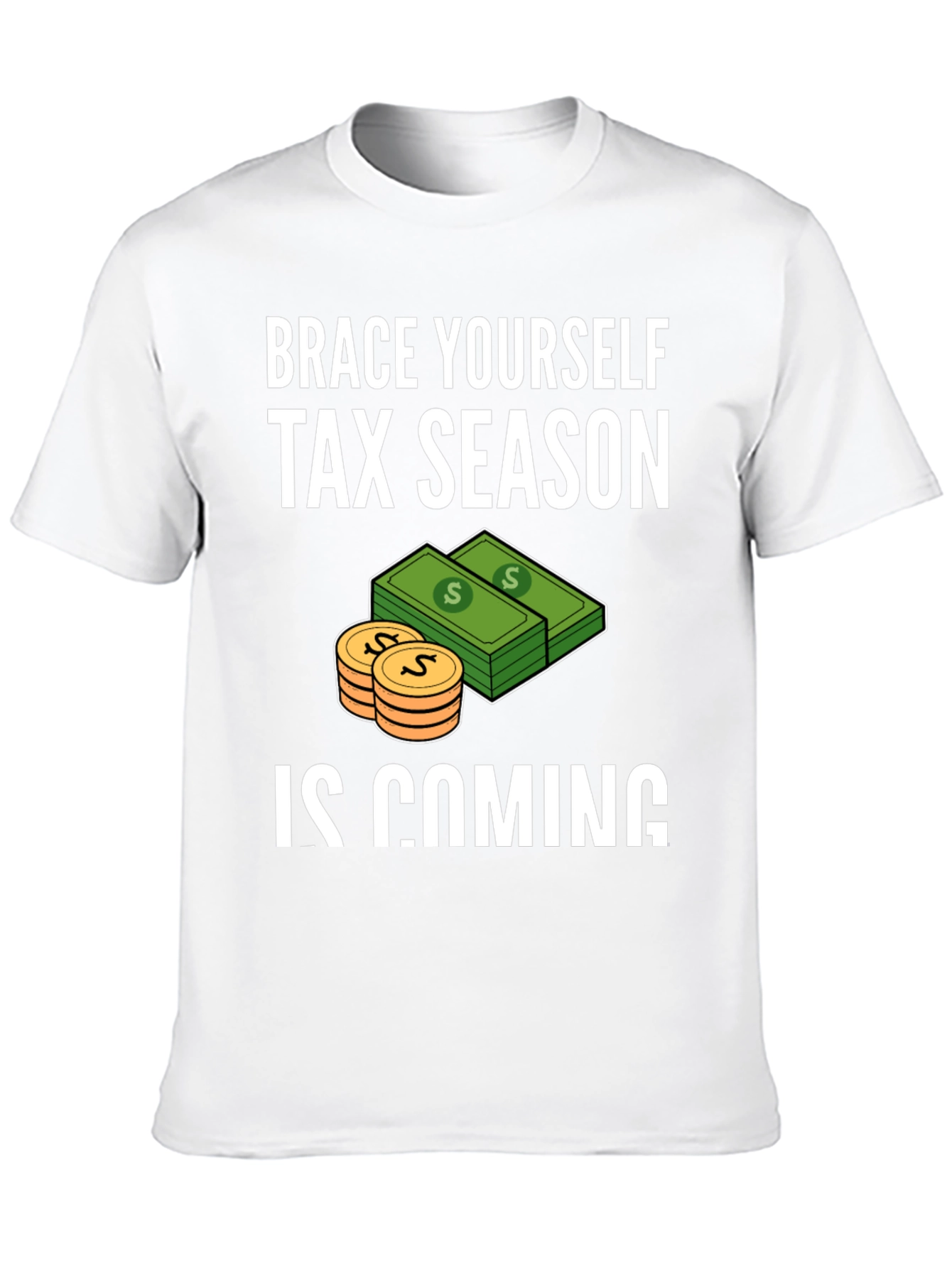 Black Brace Yourself Tax Season T-Shirt view 10