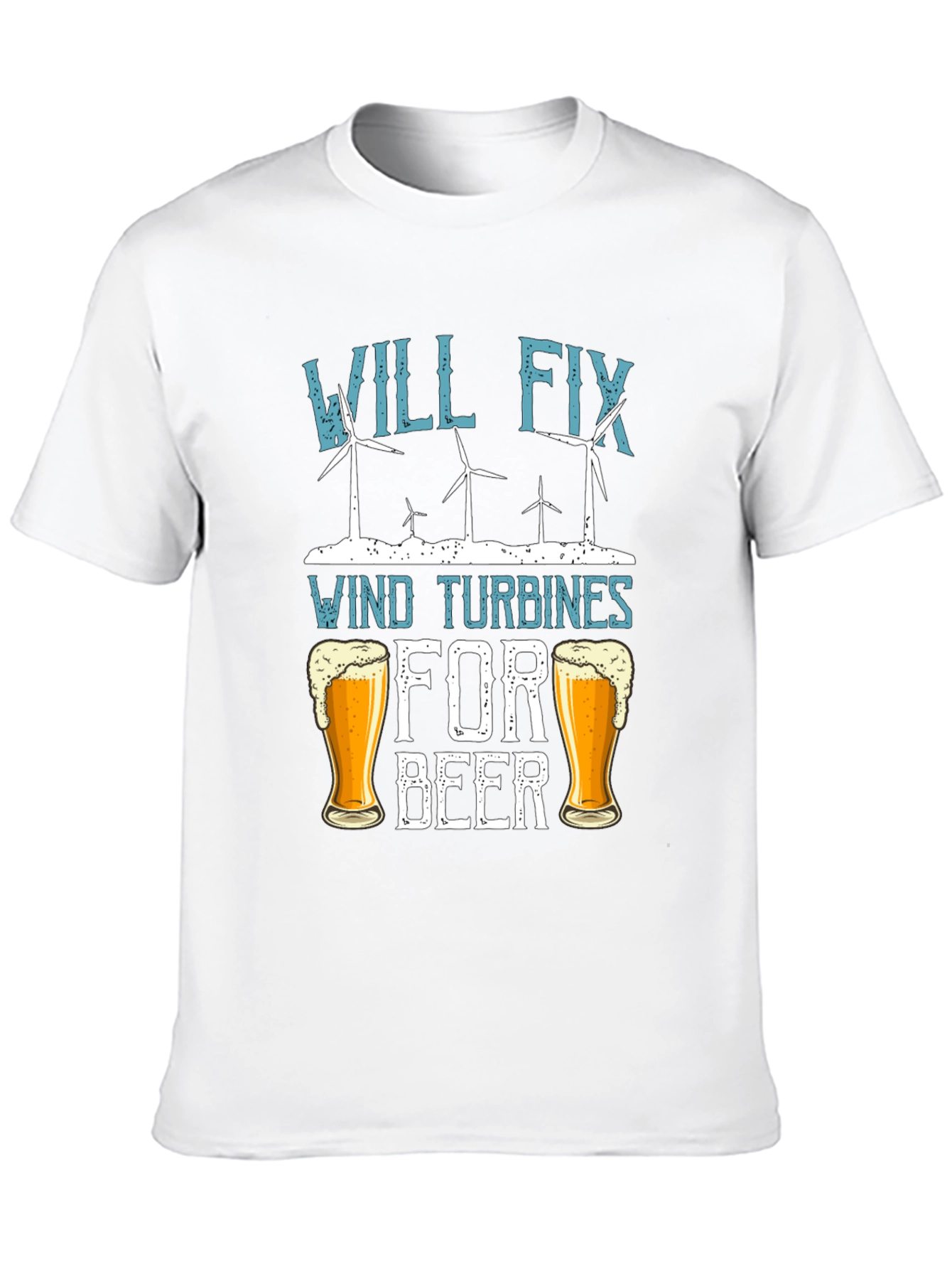 Black Will Fix Wind Turbines For Beer T-Shirt view 10