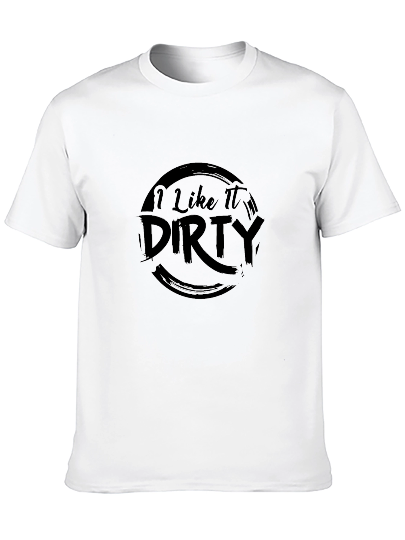 Black I Like It Dirty Men's Black T-Shirt view 10
