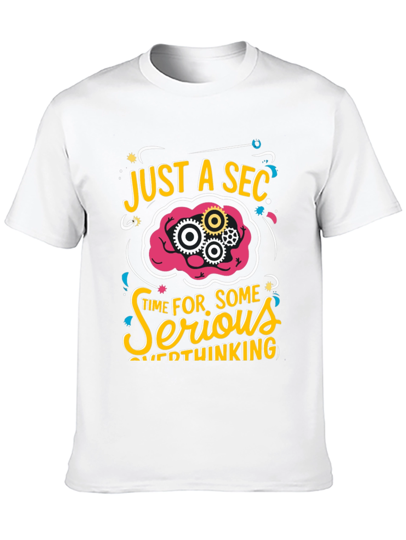 Black Just a Sec Serious Overthinking Graphic T-Shirt view 10