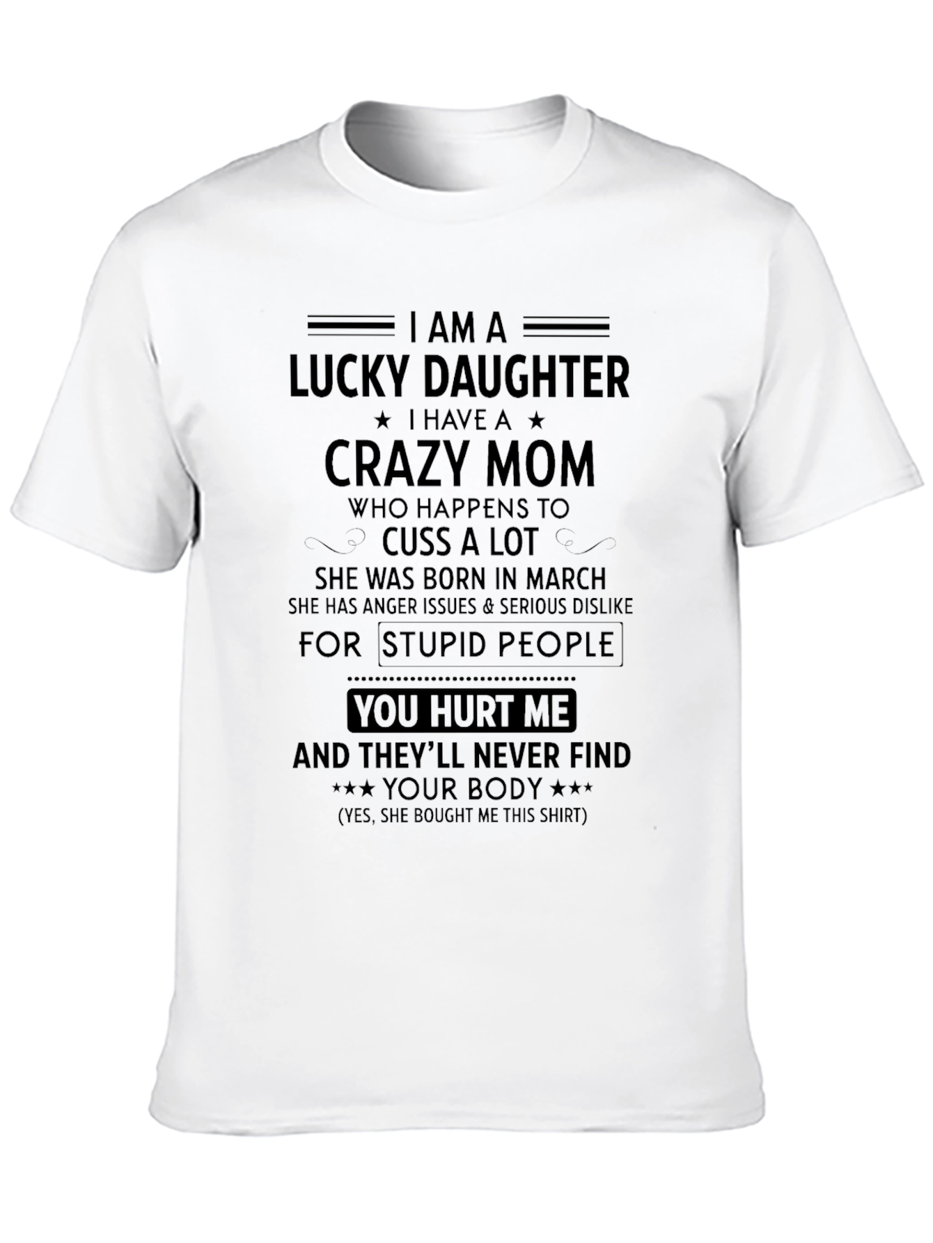 Black Lucky Daughter Crazy Mom Graphic T-Shirt view 10