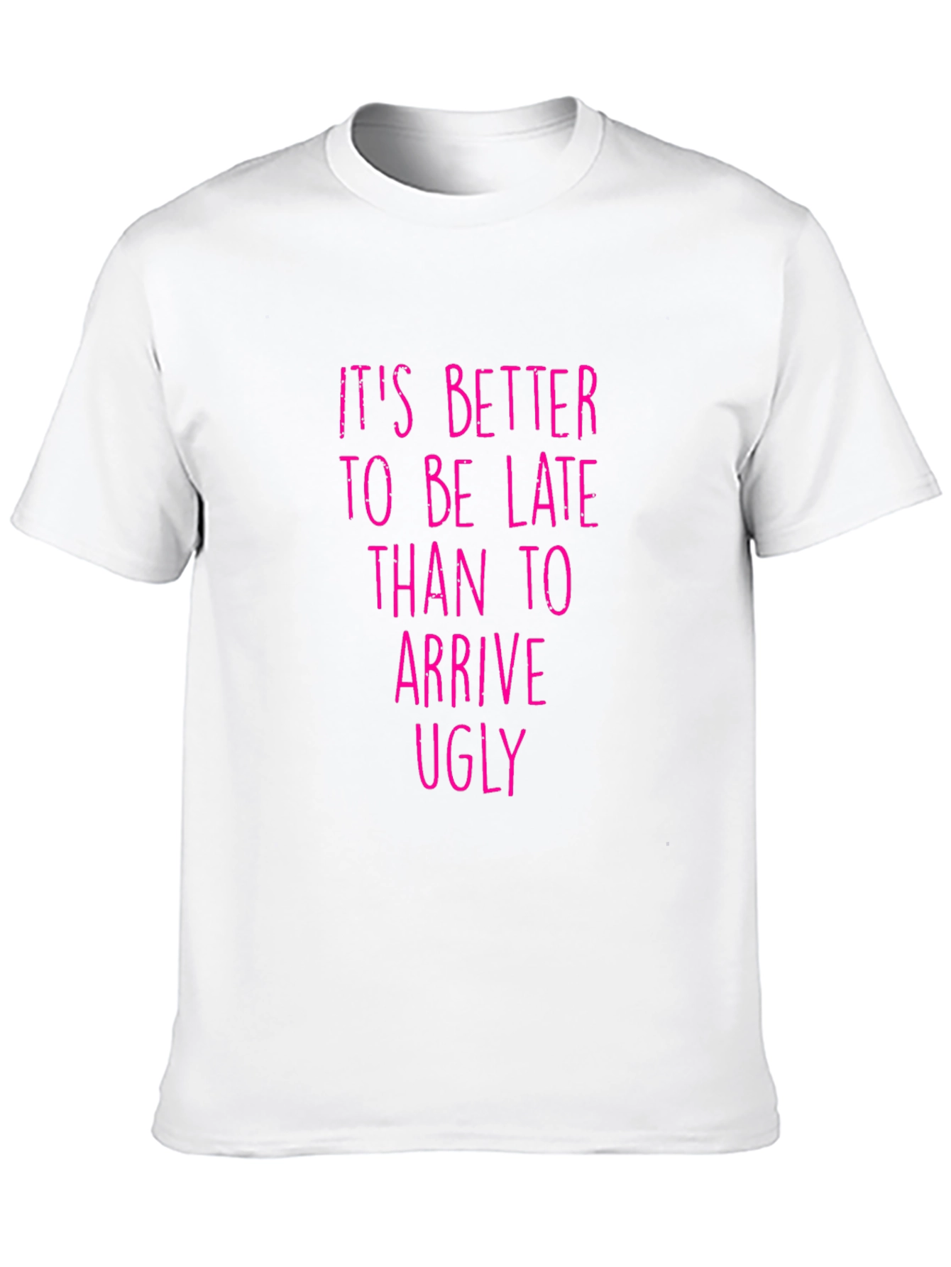 Black Funny Graphic Tee: It's Better to be Late view 10