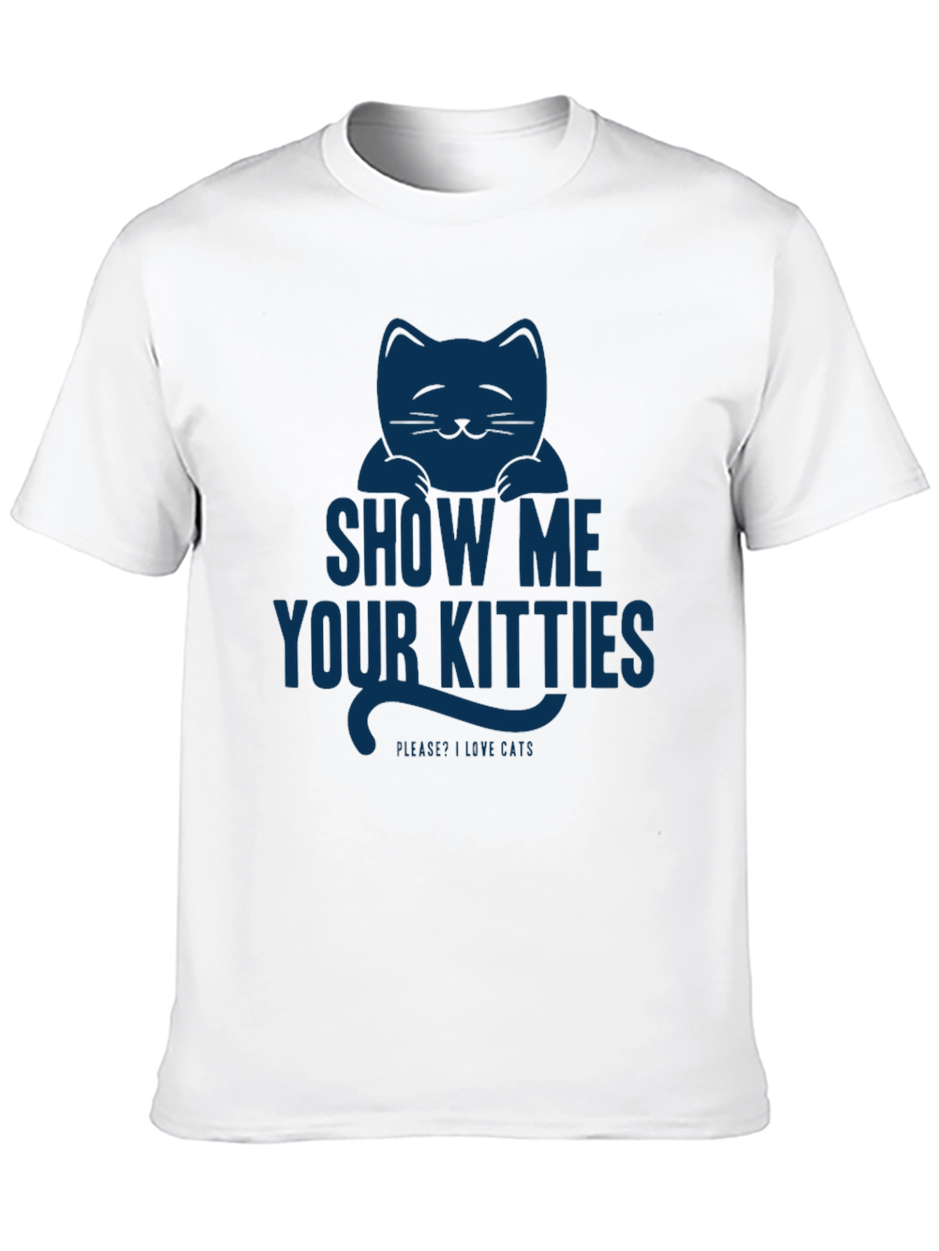 Black Show Me Your Kitties T-Shirt - Funny Cat Lover Tee view 10