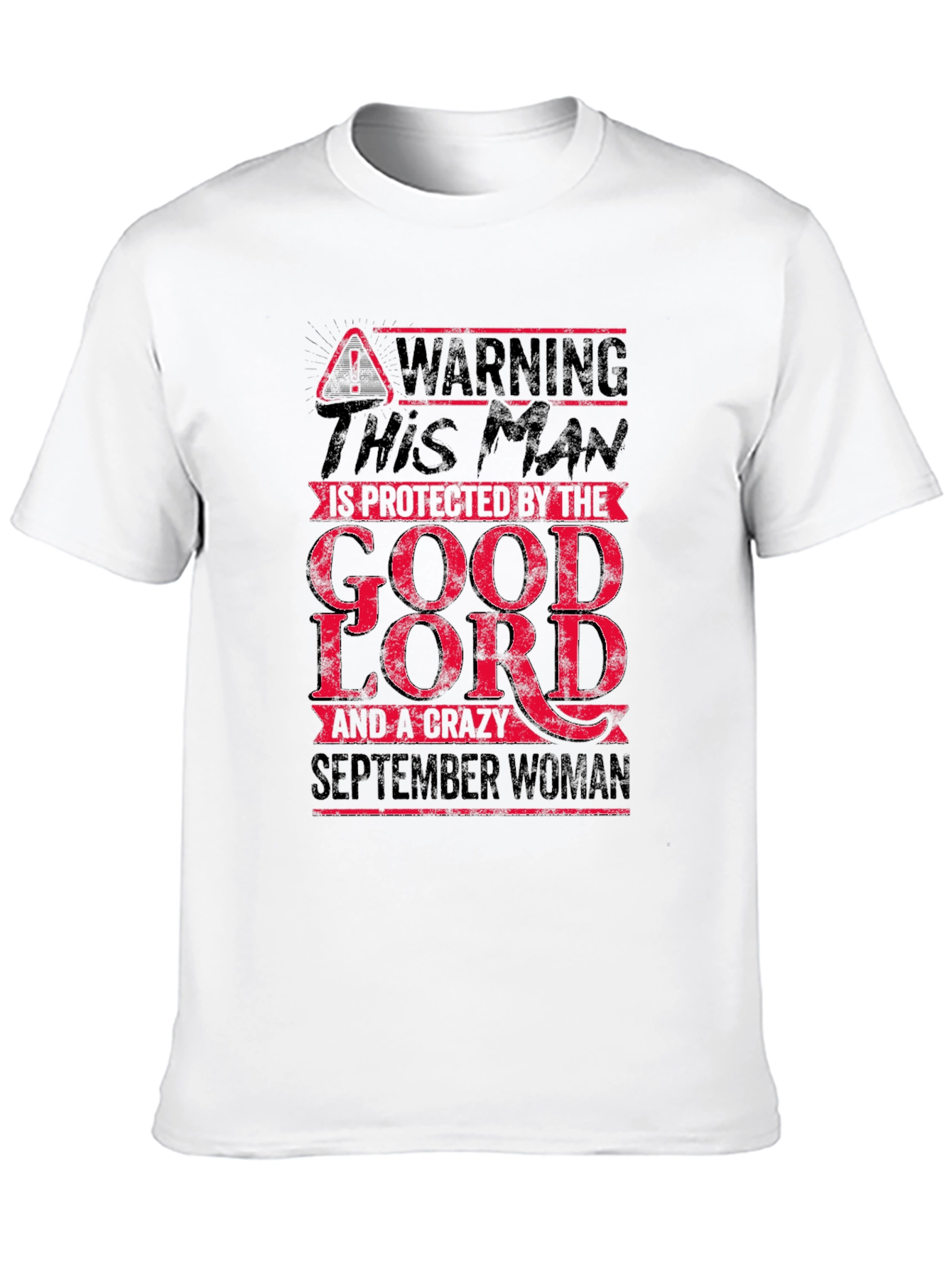 Black Warning Protected by Good Lord and September Woman T-Shirt view 10