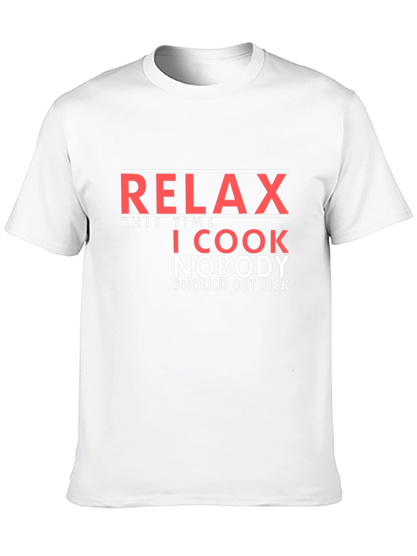 Black Relax, I Cook: Novelty Graphic T-Shirt view 10