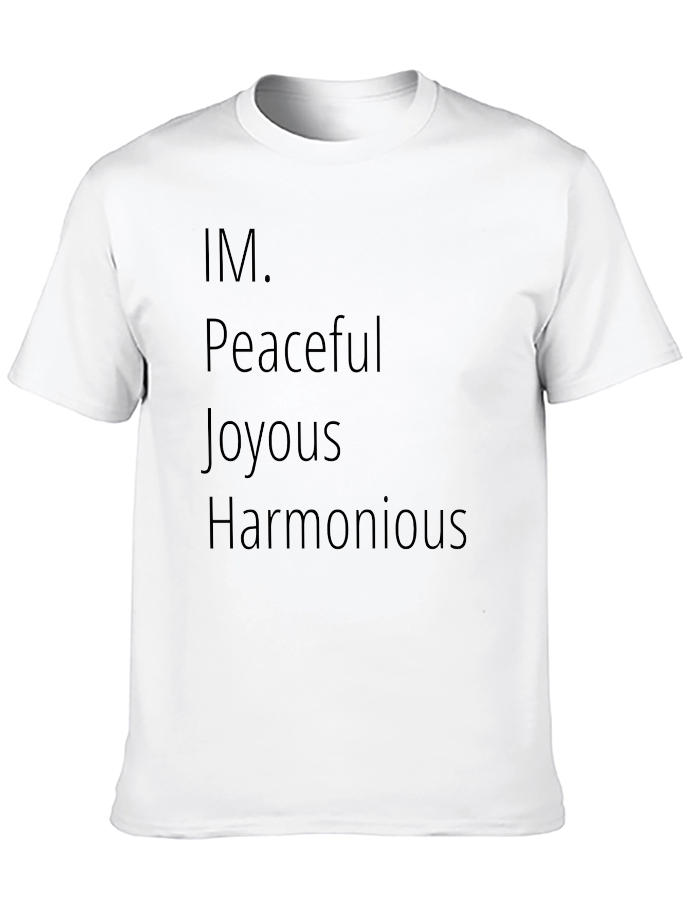 Black Peaceful Joyous Harmonious Graphic Tee view 10