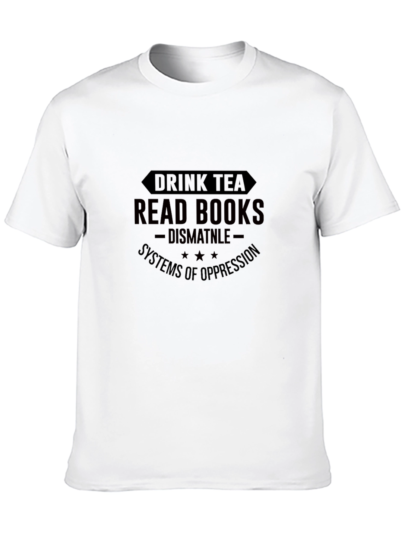 Black Drink Tea Read Books T-Shirt view 10