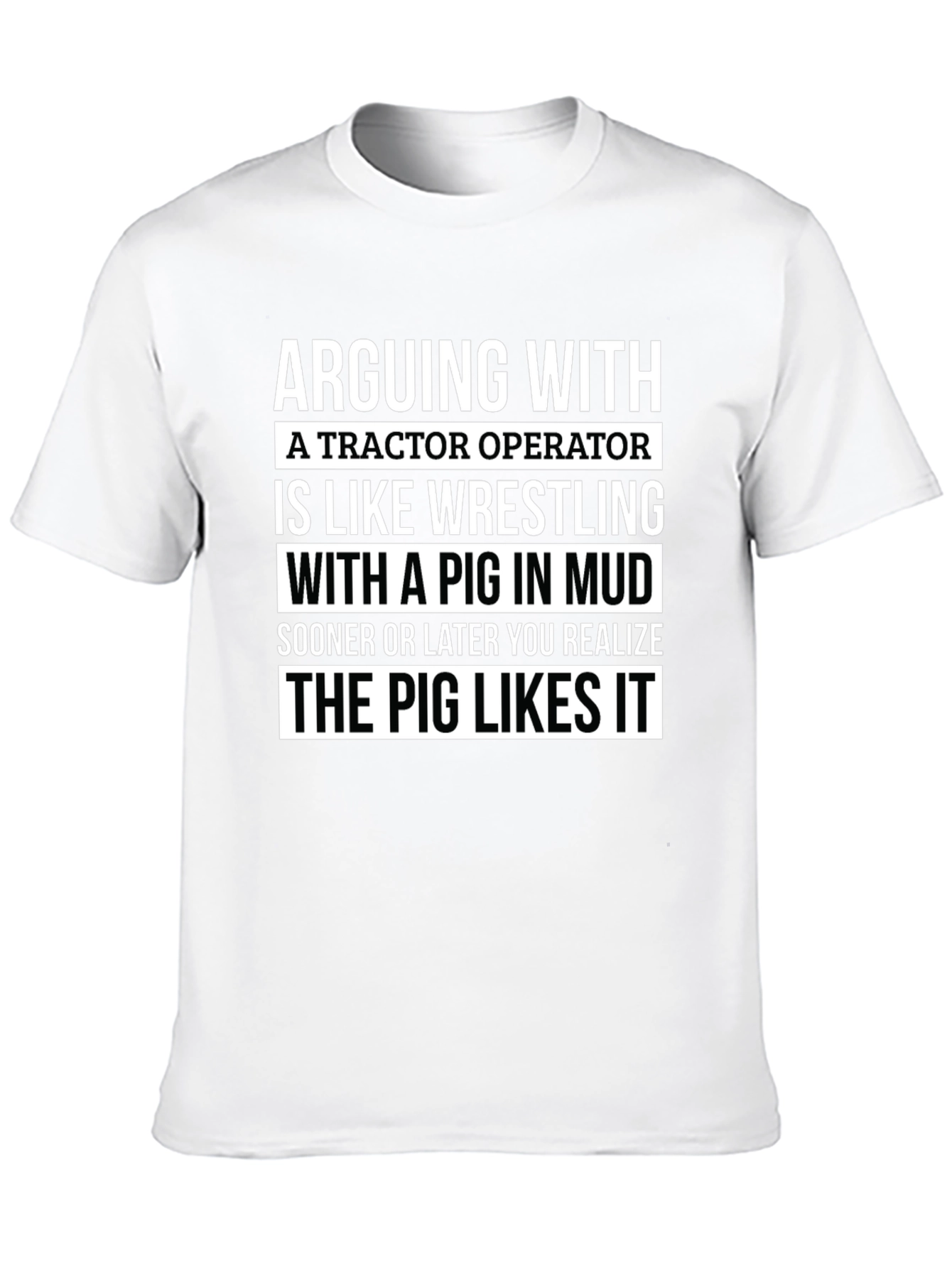 Black Tractor Operator Pig Wrestling Funny Novelty T-Shirt view 10