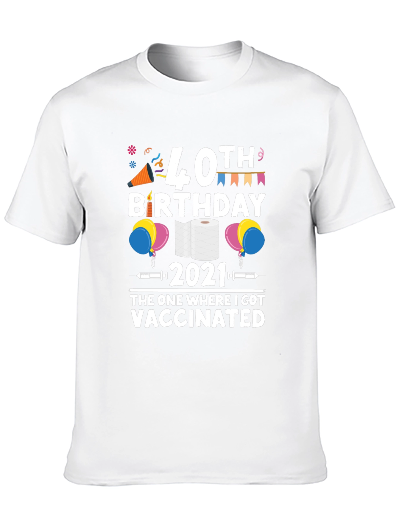 Black 40th Birthday Vaccinated 2021 Novelty T-Shirt view 10