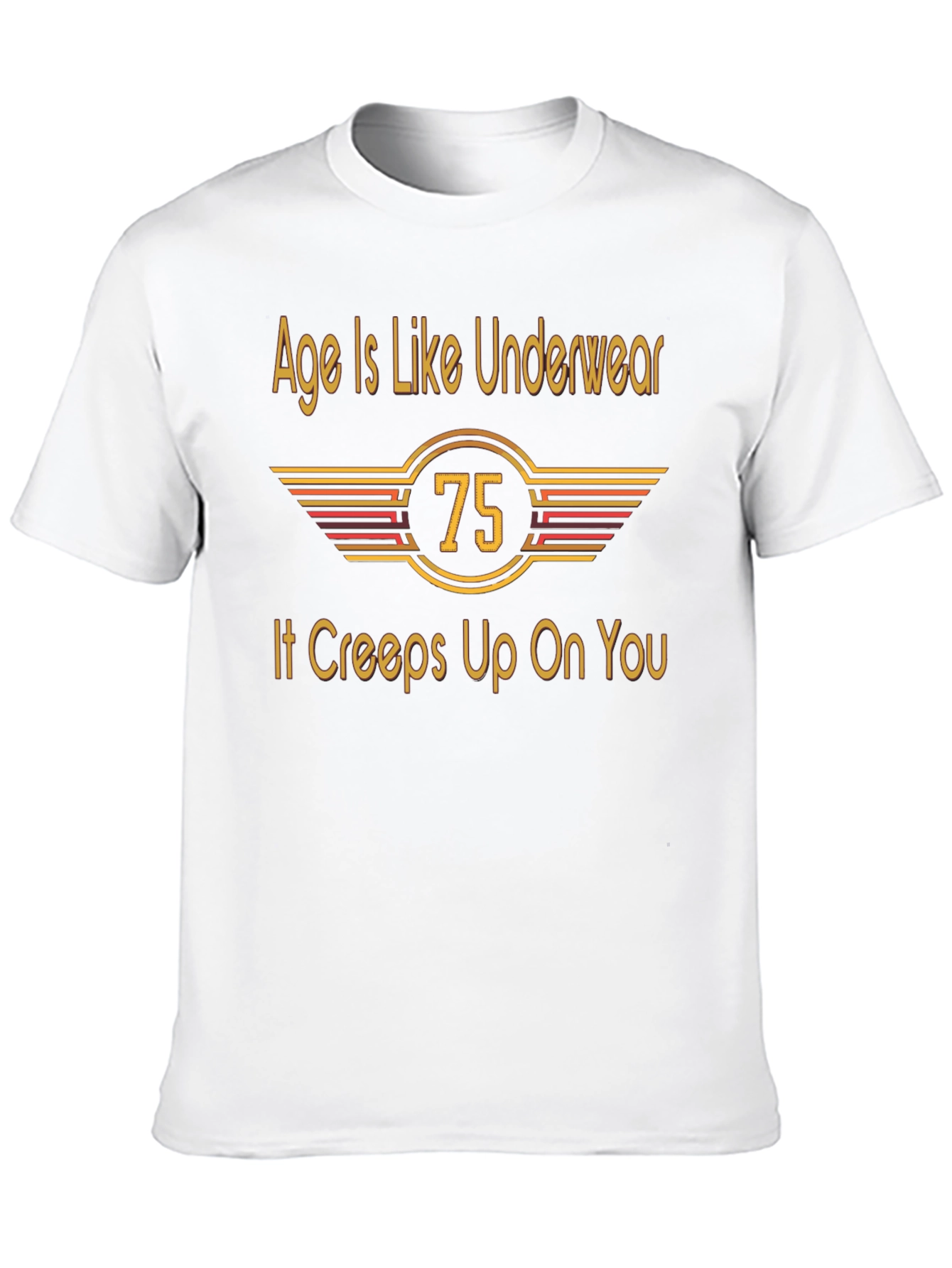 Black Age is Like Underwear 75th Birthday T-Shirt view 10