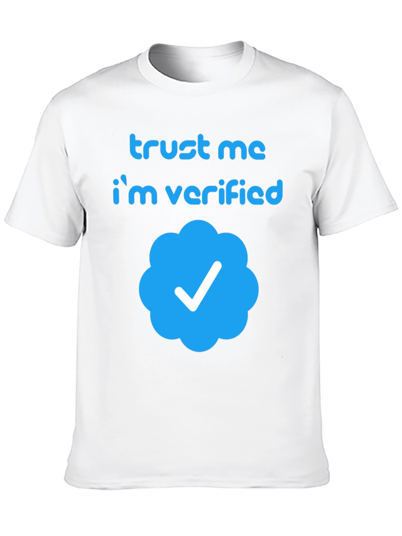 Black Trust Me I'm Verified T-Shirt - Black Crew Neck Tee view 10