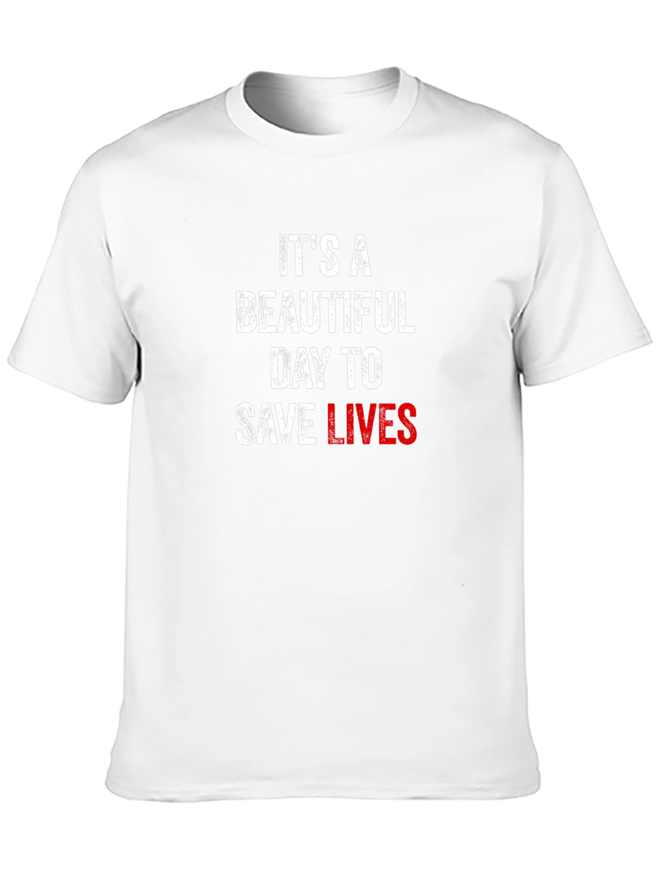 Black It's A Beautiful Day To Save Lives T-Shirt view 10